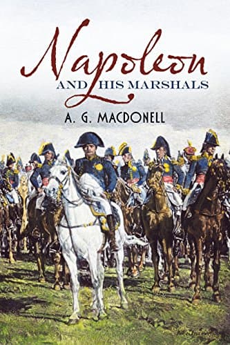 Napoleon and His Marshals Paperback – March 19, 2014