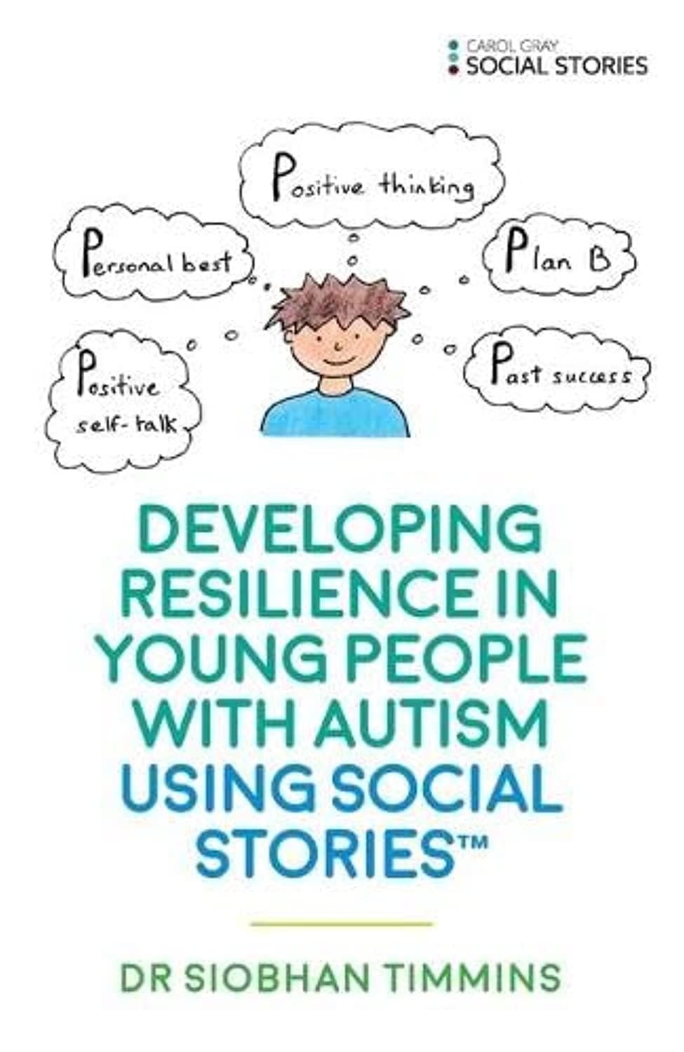 Developing resilience in young people with autism using social stories