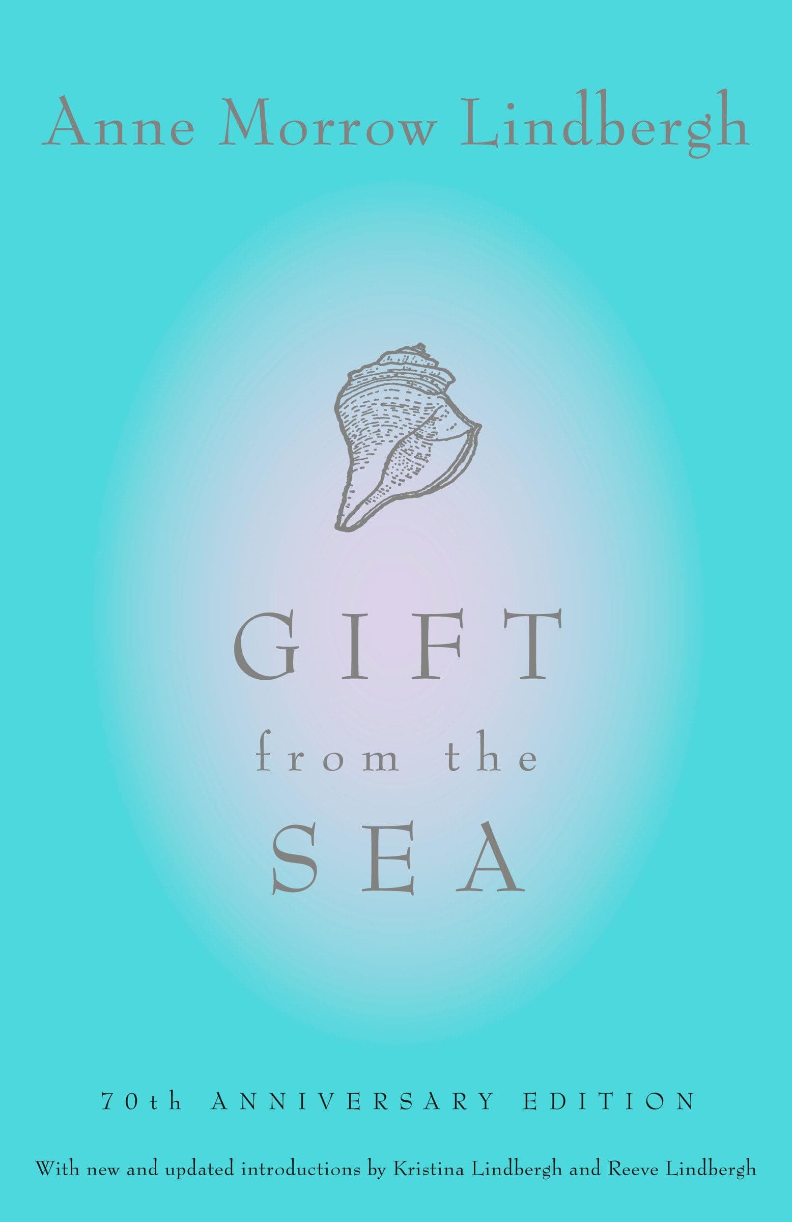 Gift from the Sea: 70th Anniversary Edition