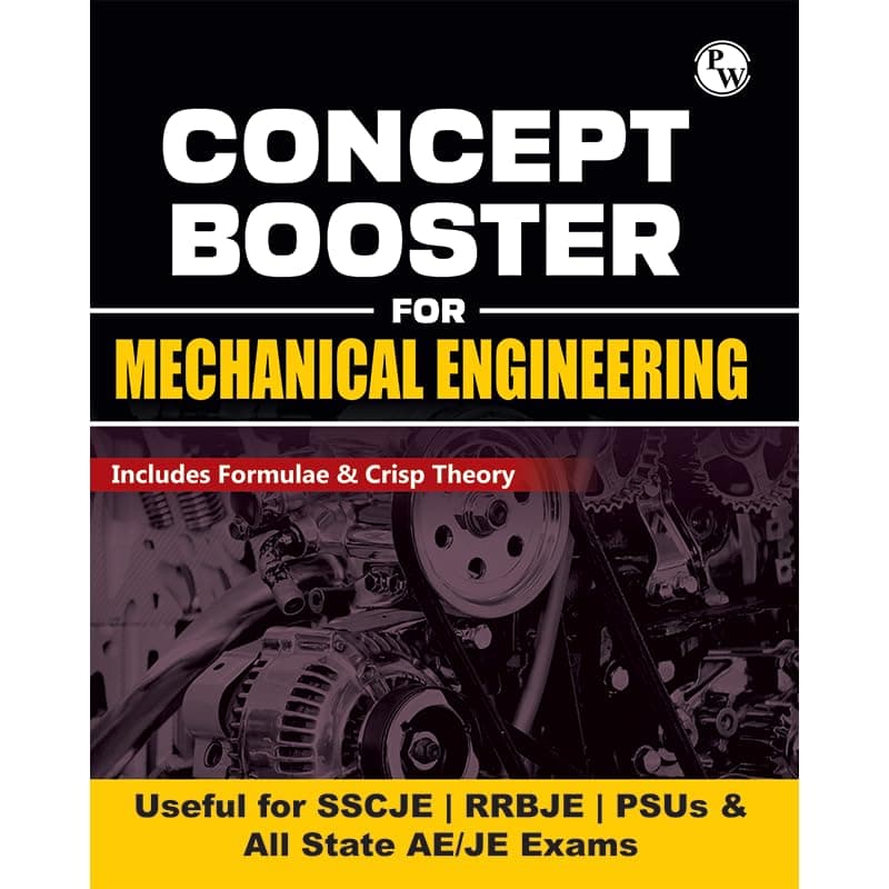 PW Concept Booster Mechanical Engineering for SSC JE, PSUs, RRB JE, All State AE/JE Exams | Formulas and Concise Concepts Paperback – 8 December 2023