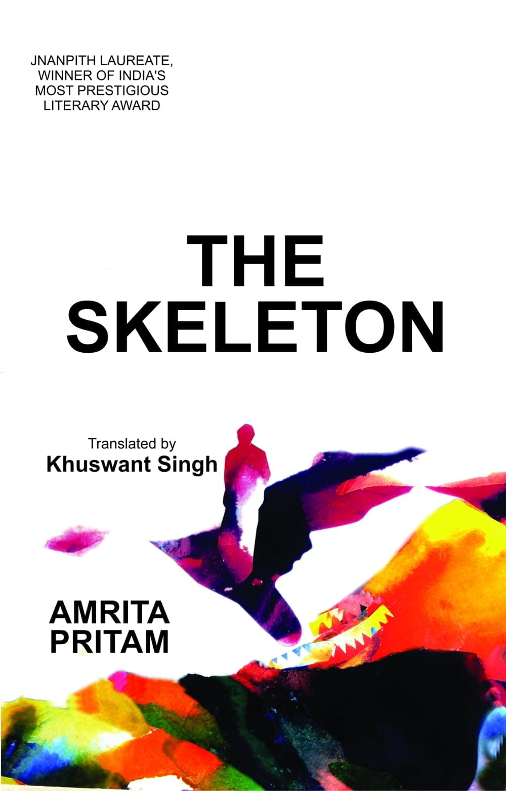 The Skeleton (Novel PINJAR in English)