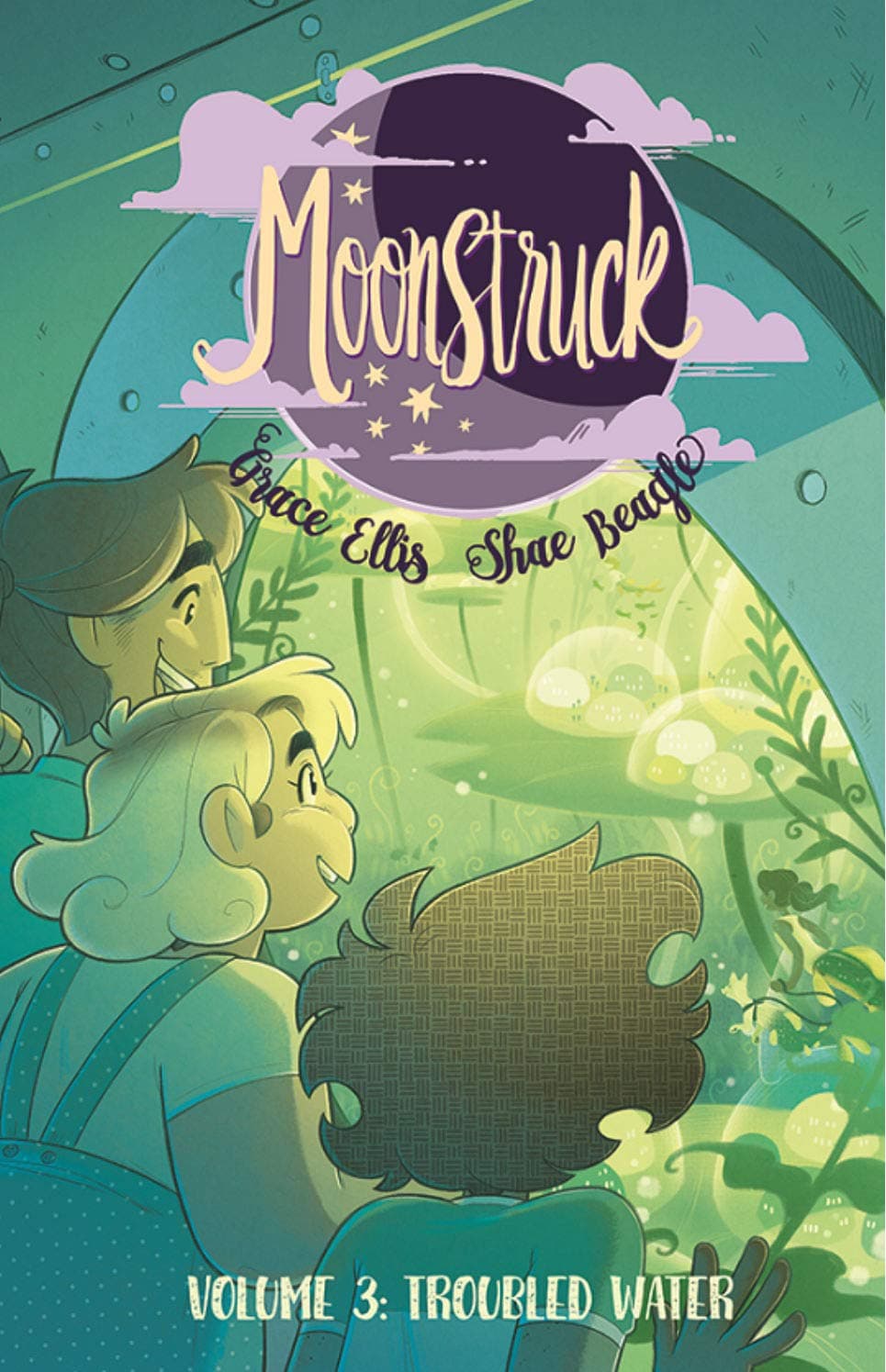 Moonstruck Volume 3: Troubled Waters (MOONSTRUCK TP) Paperback – 15 Dec. 2020