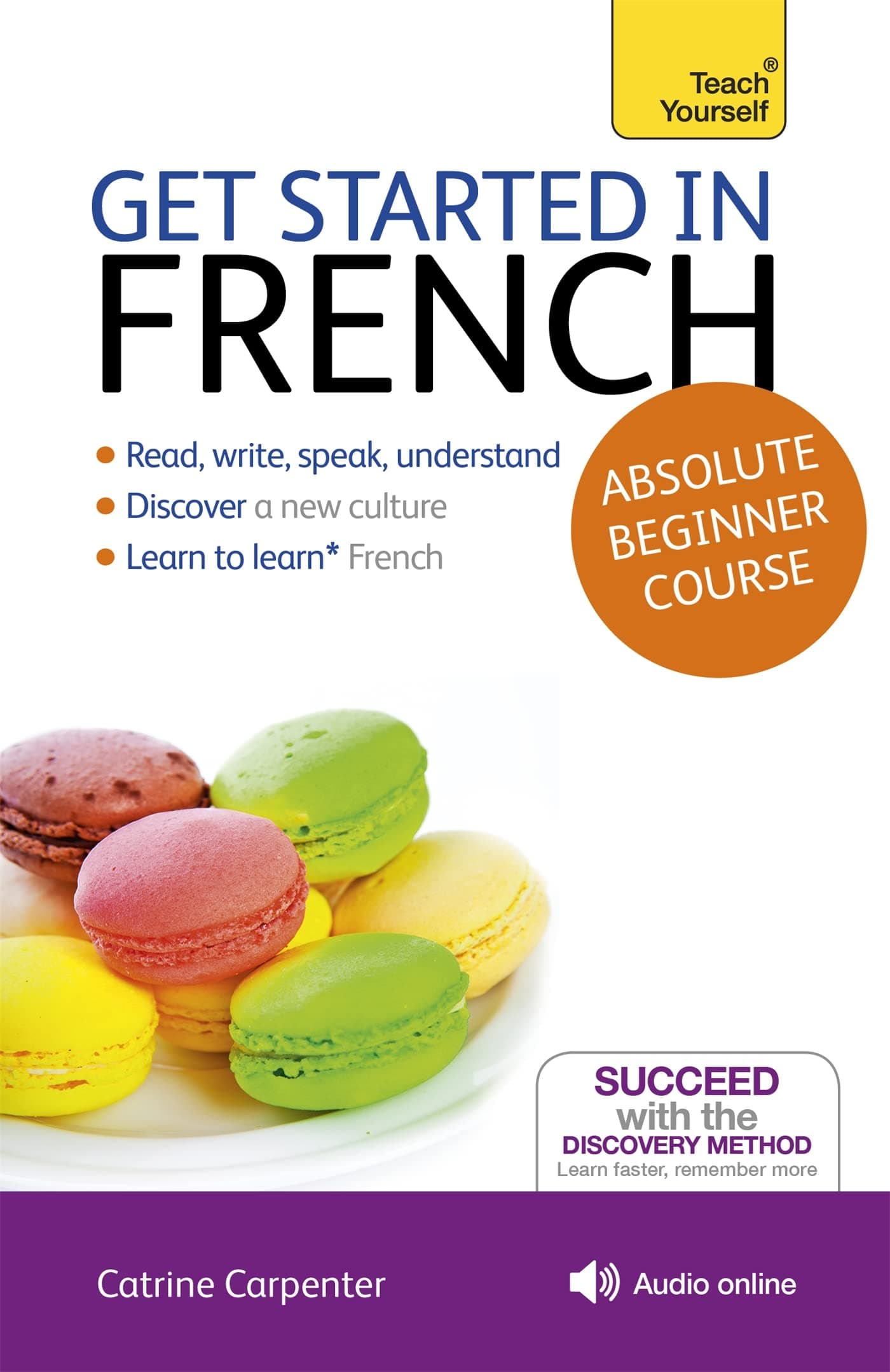 Get Started in French: A Teach Yourself Program