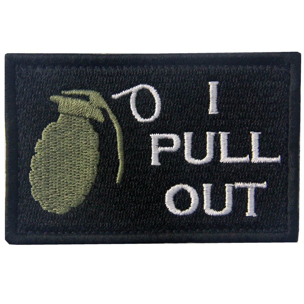 Tactical I Pull Out Funny Military Patch Embroidered Applique Army Morale Hook & Loop Emblem