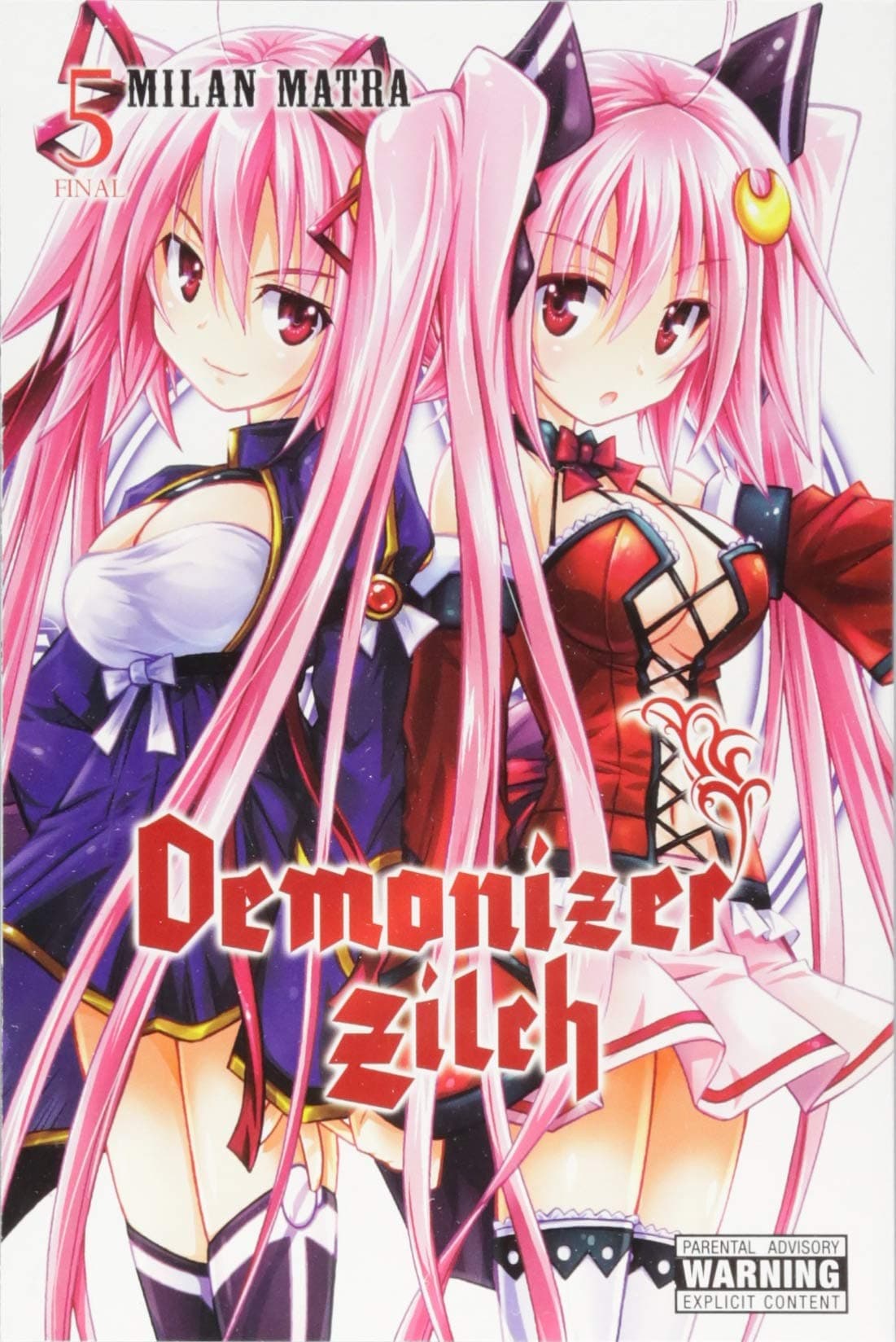 Demonizer Zilch, Vol. 5 (Demonizer Zilch, 5)
