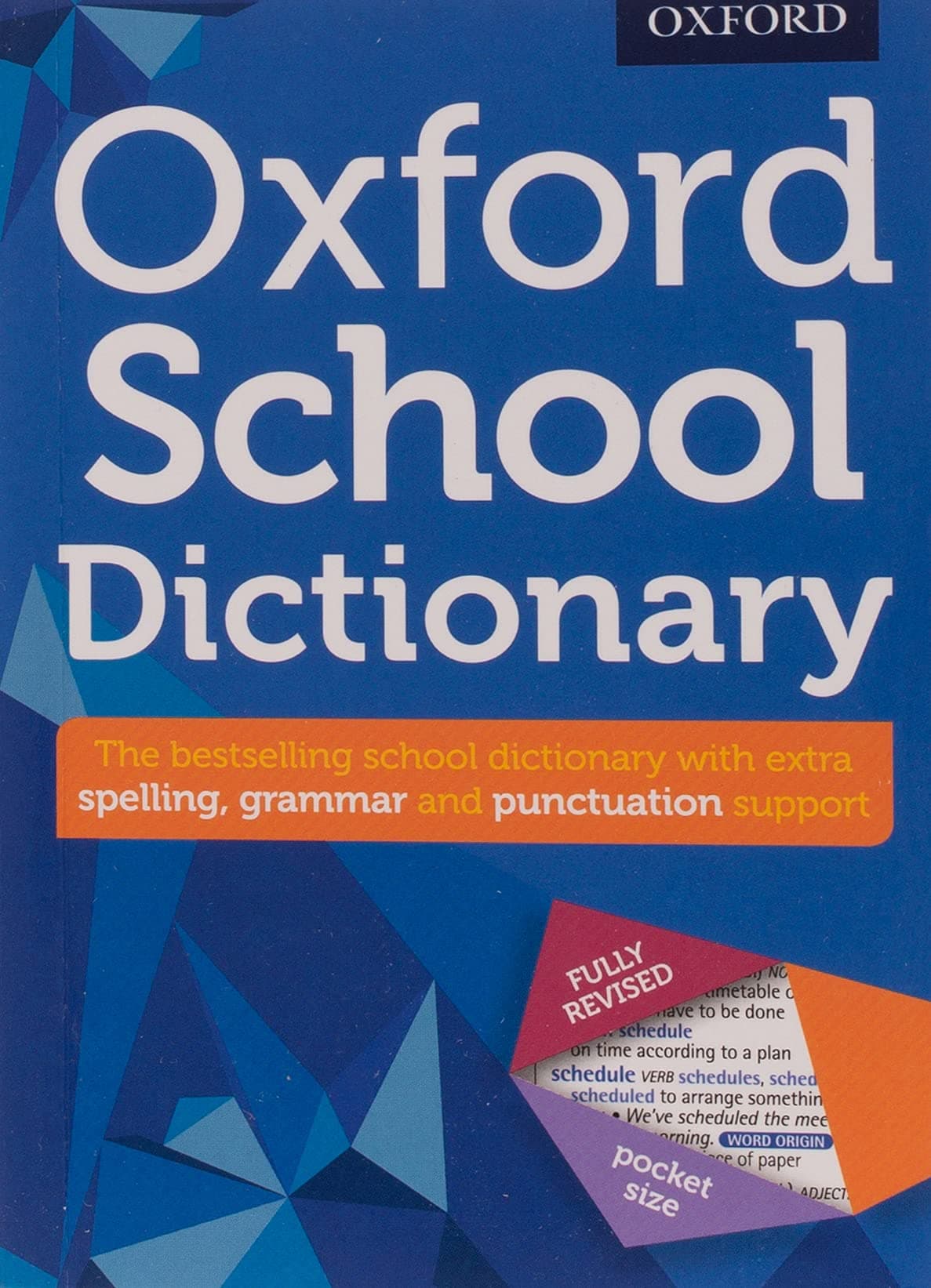 OXFORD UNIVERSITY PRESS School Dictionary 2016
