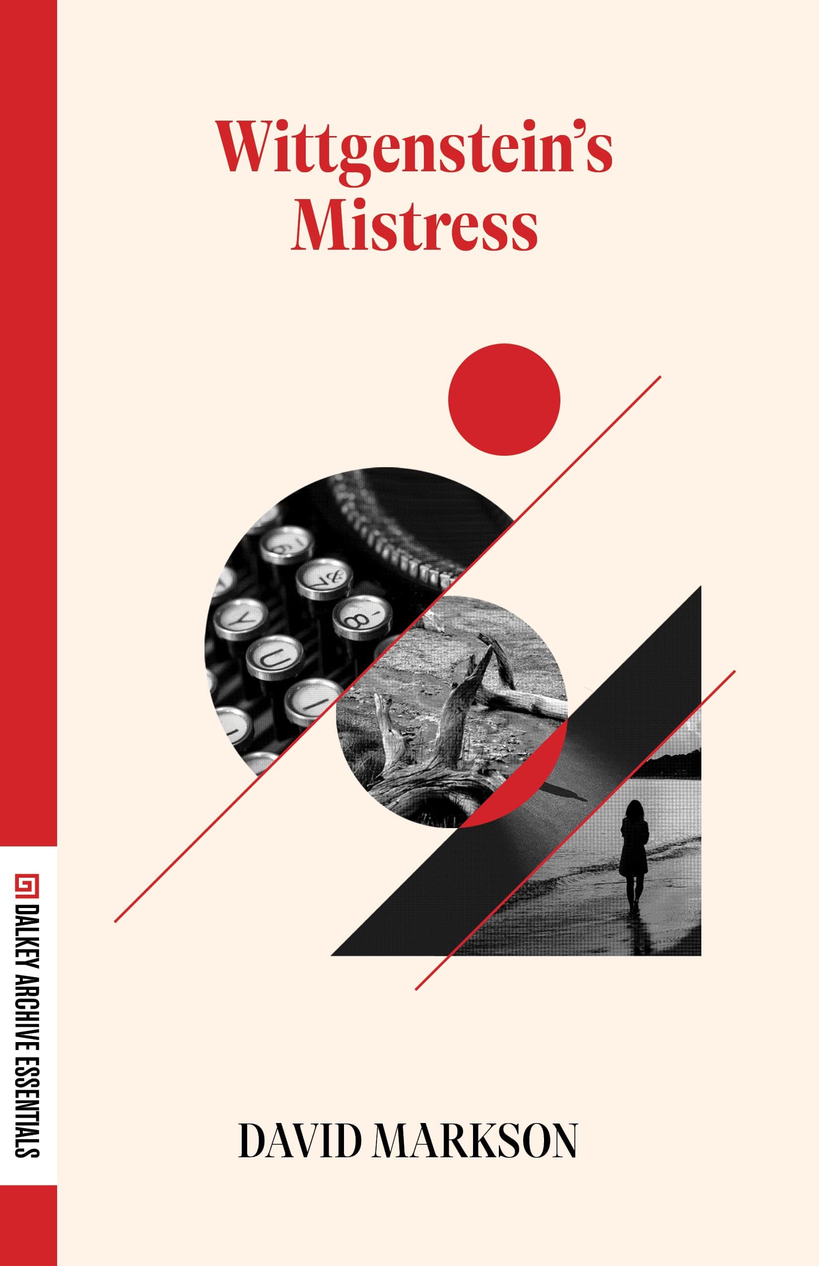 Wittgenstein's Mistress (Dalkey Archive Essentials)