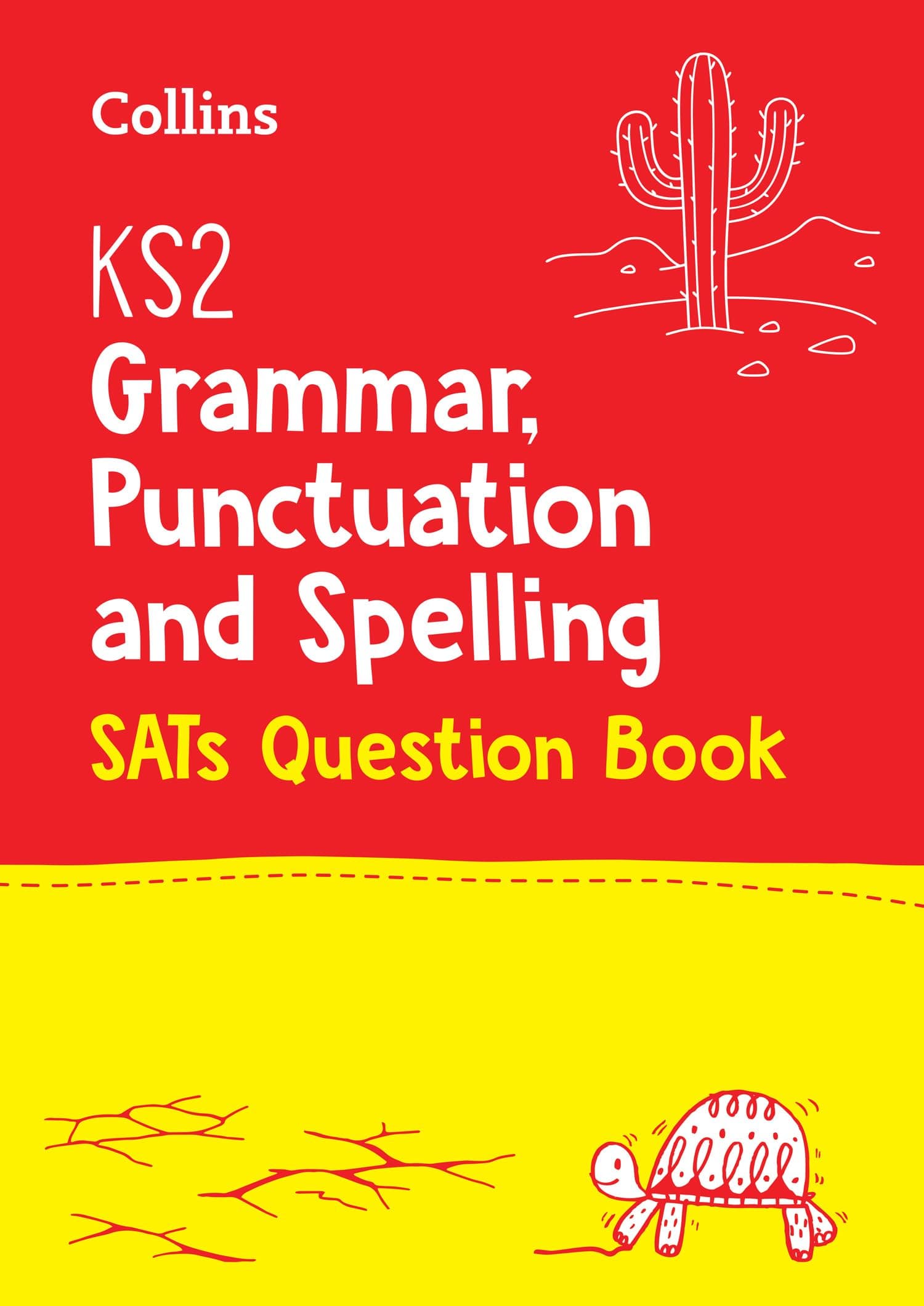 Collins KS2 Grammar, Punctuation and Spelling SATs Question Book