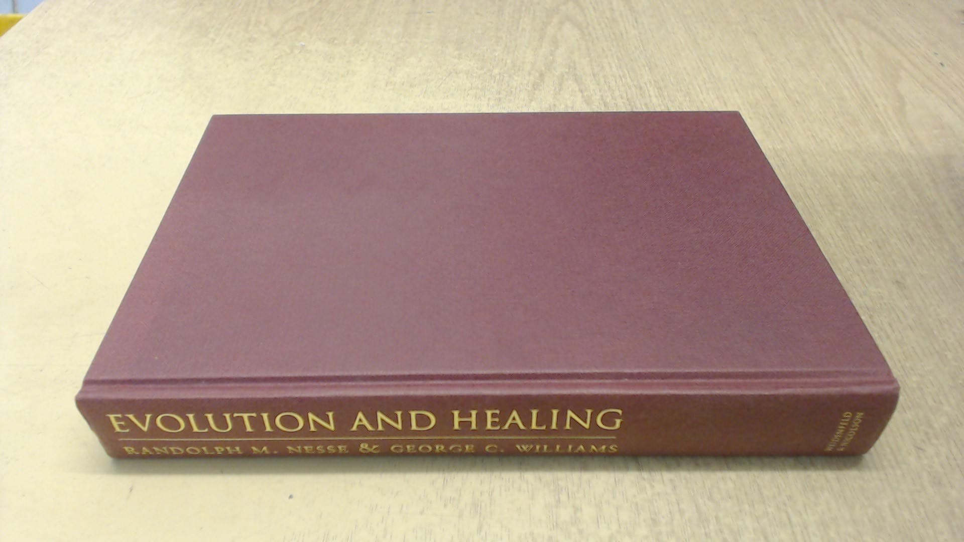 Evolution and Healing: New Science of Darwinian Medicine