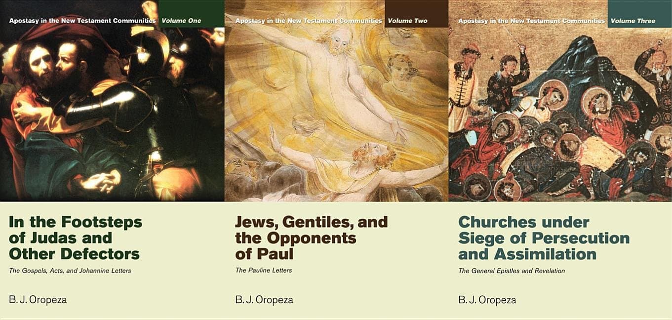 Apostasy in the New Testament Communities 3 Volume Set