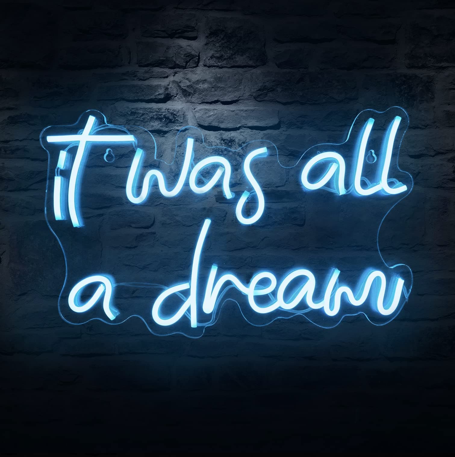 It Was All A Dream Neon Sign for Wall Decor, Powered by USB Neon Light, Blue,15.75"x9.8"x0.6"