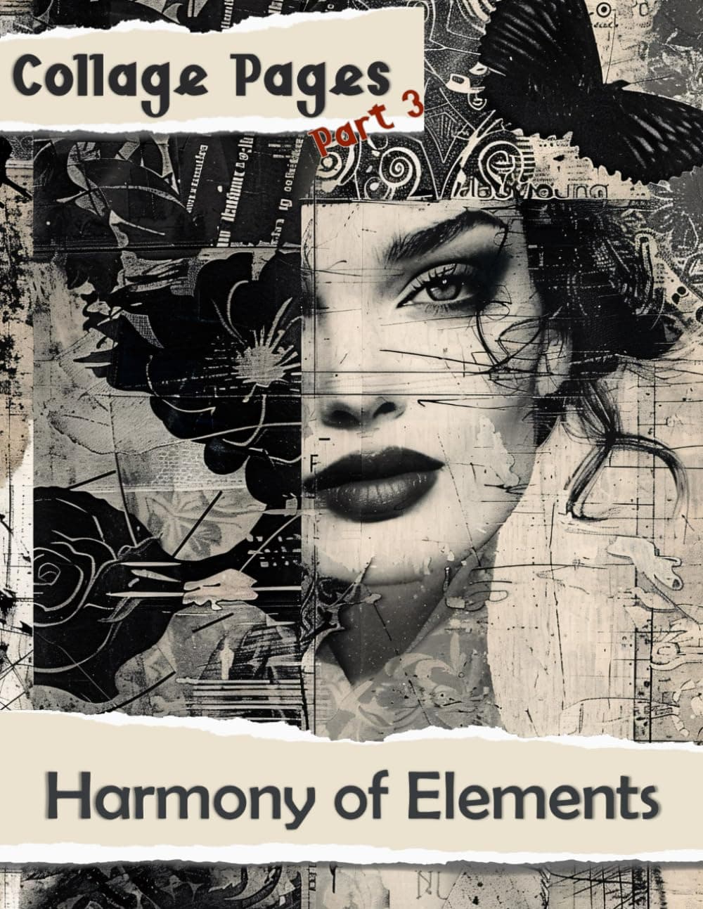 Collage Pages: Harmony of Elements, Part 3 (Collage Art)