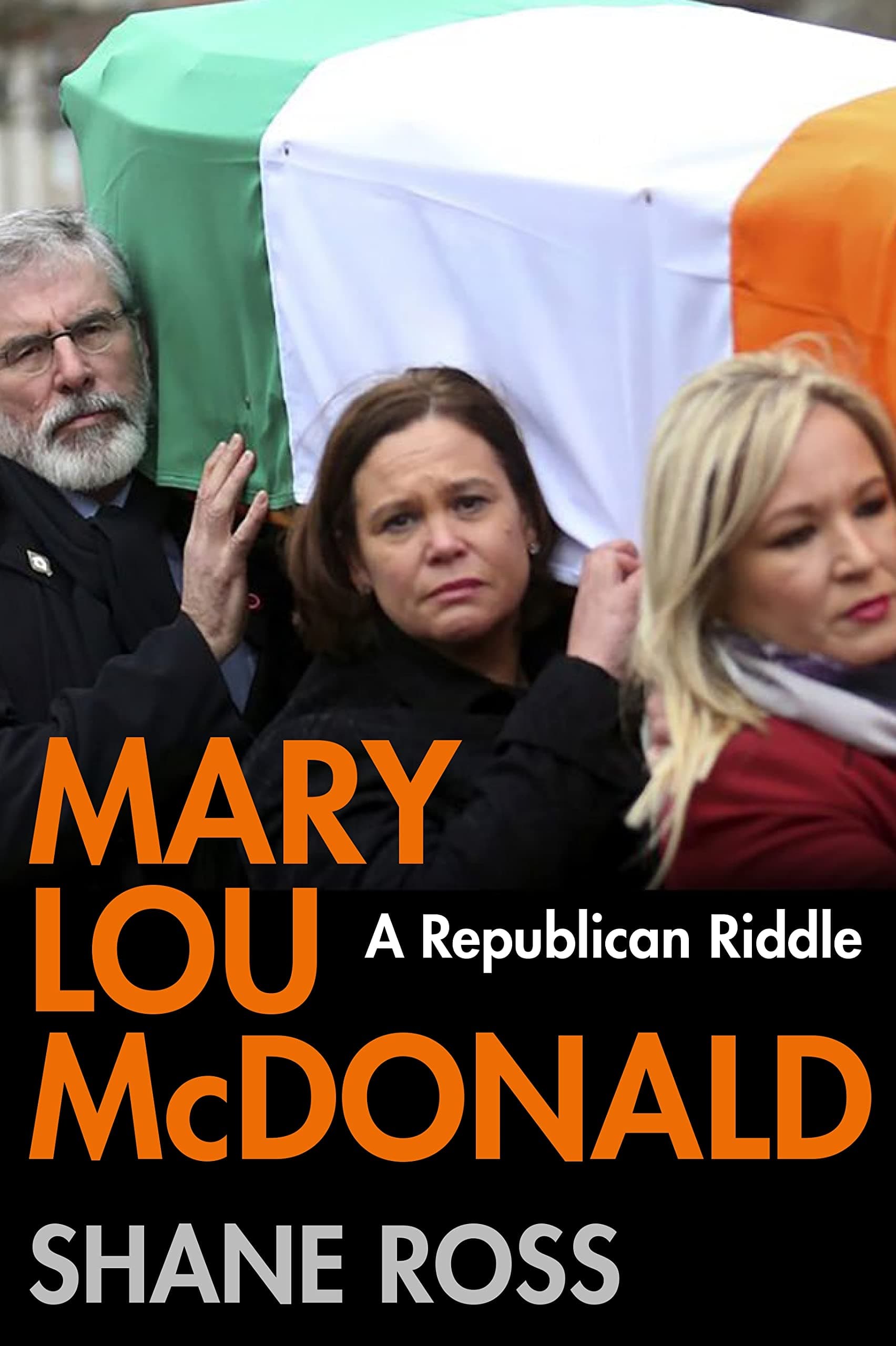 Mary Lou McDonald: A Republican Riddle