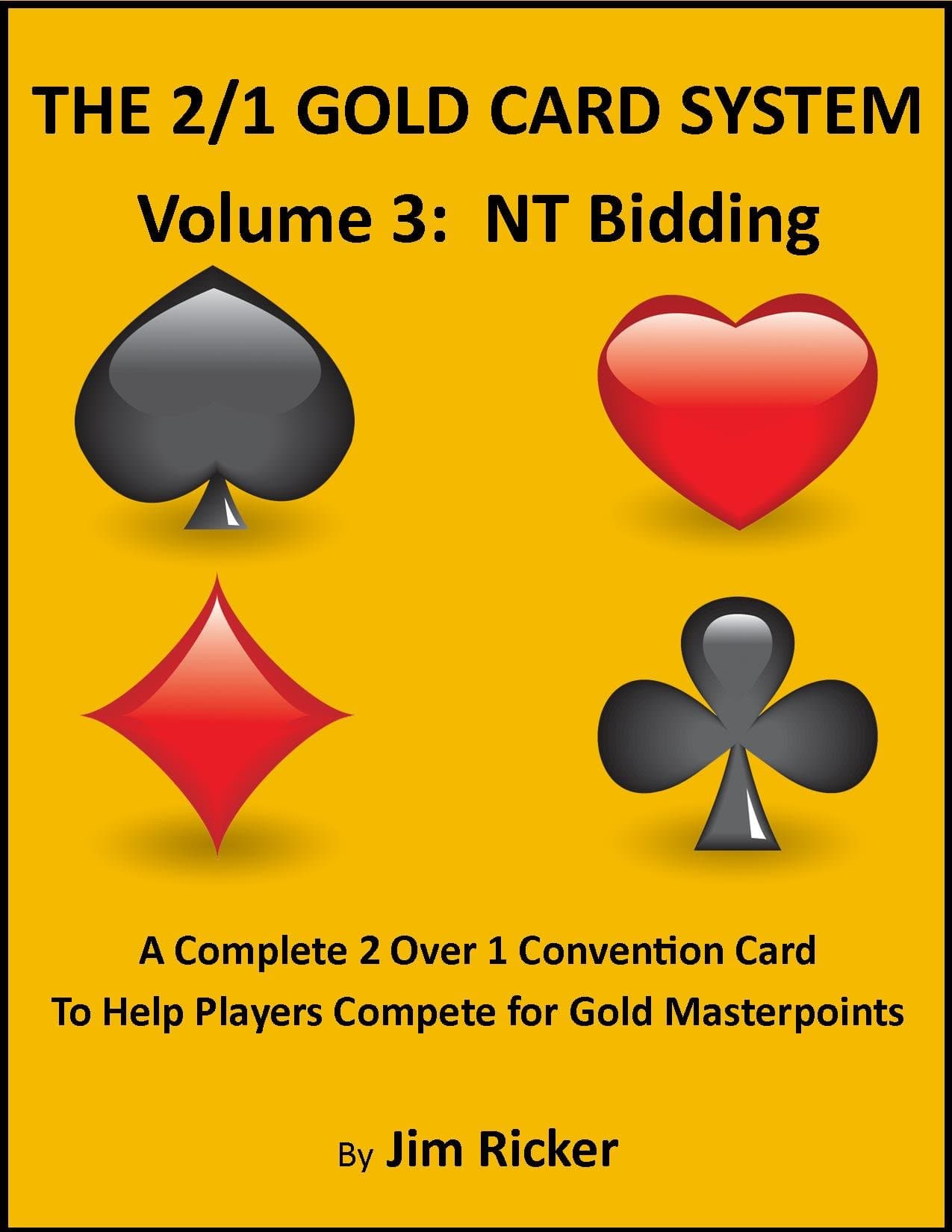 Gold Card System - Volume 3:NT Bidding