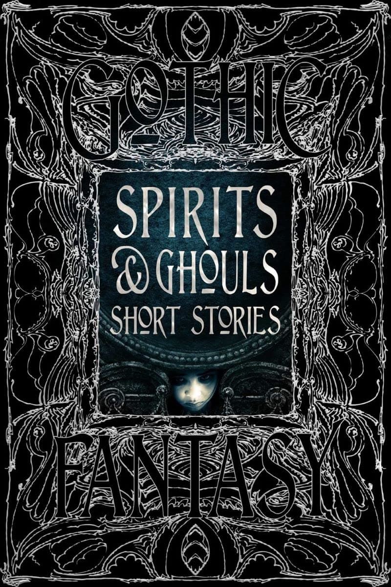 Flame Tree Collections Spirits & Ghouls Short Stories