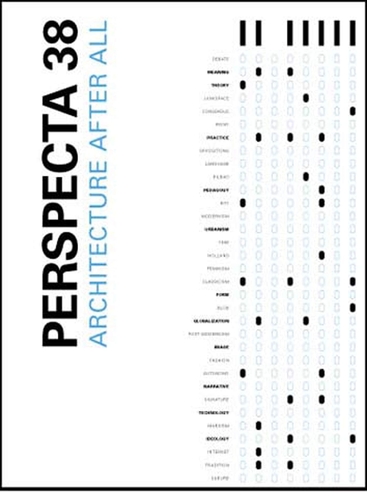 Perspecta 38 "Architecture After All": The Yale Architectural Journal