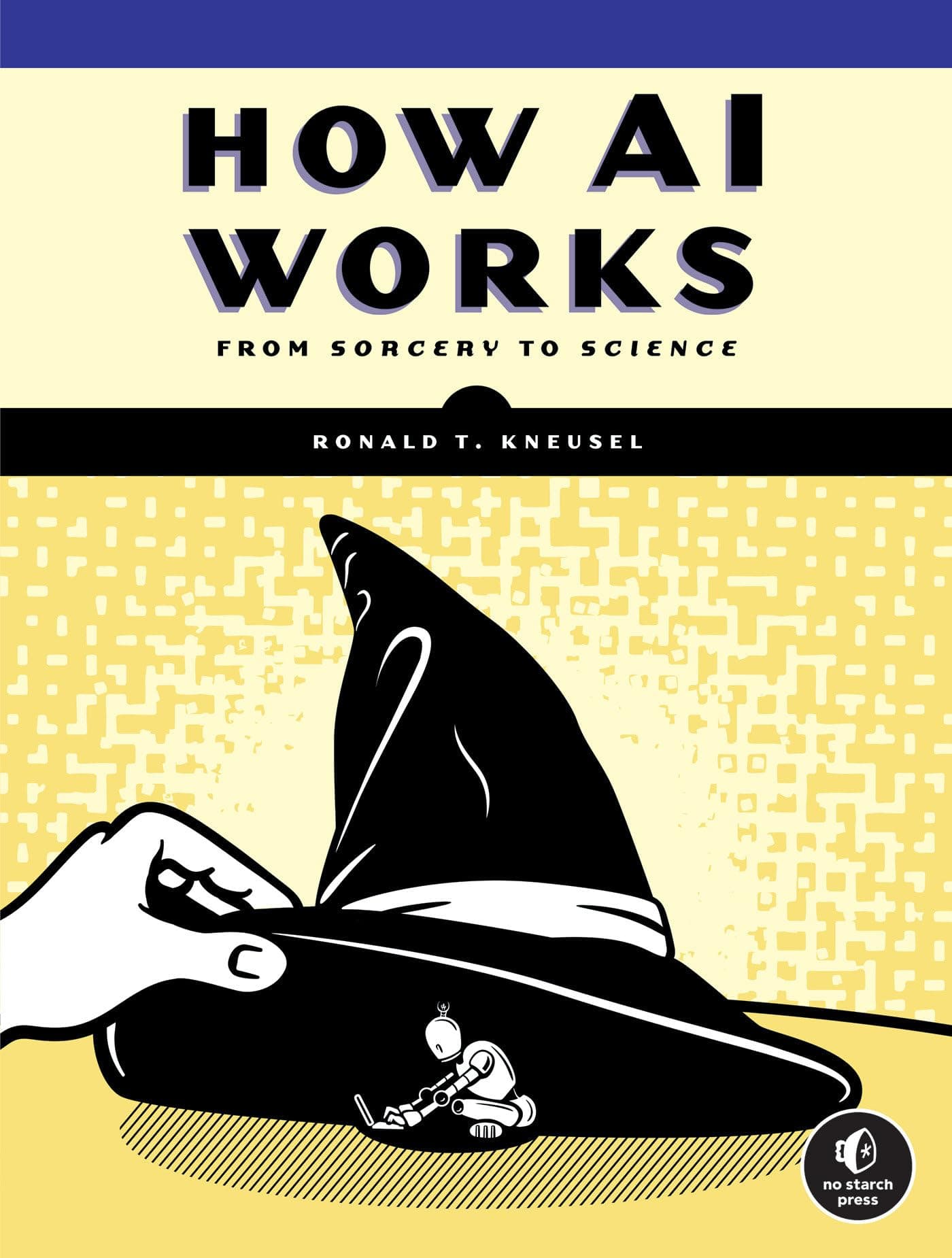 How AI Works: From Sorcery to Science Paperback – October 24, 2023