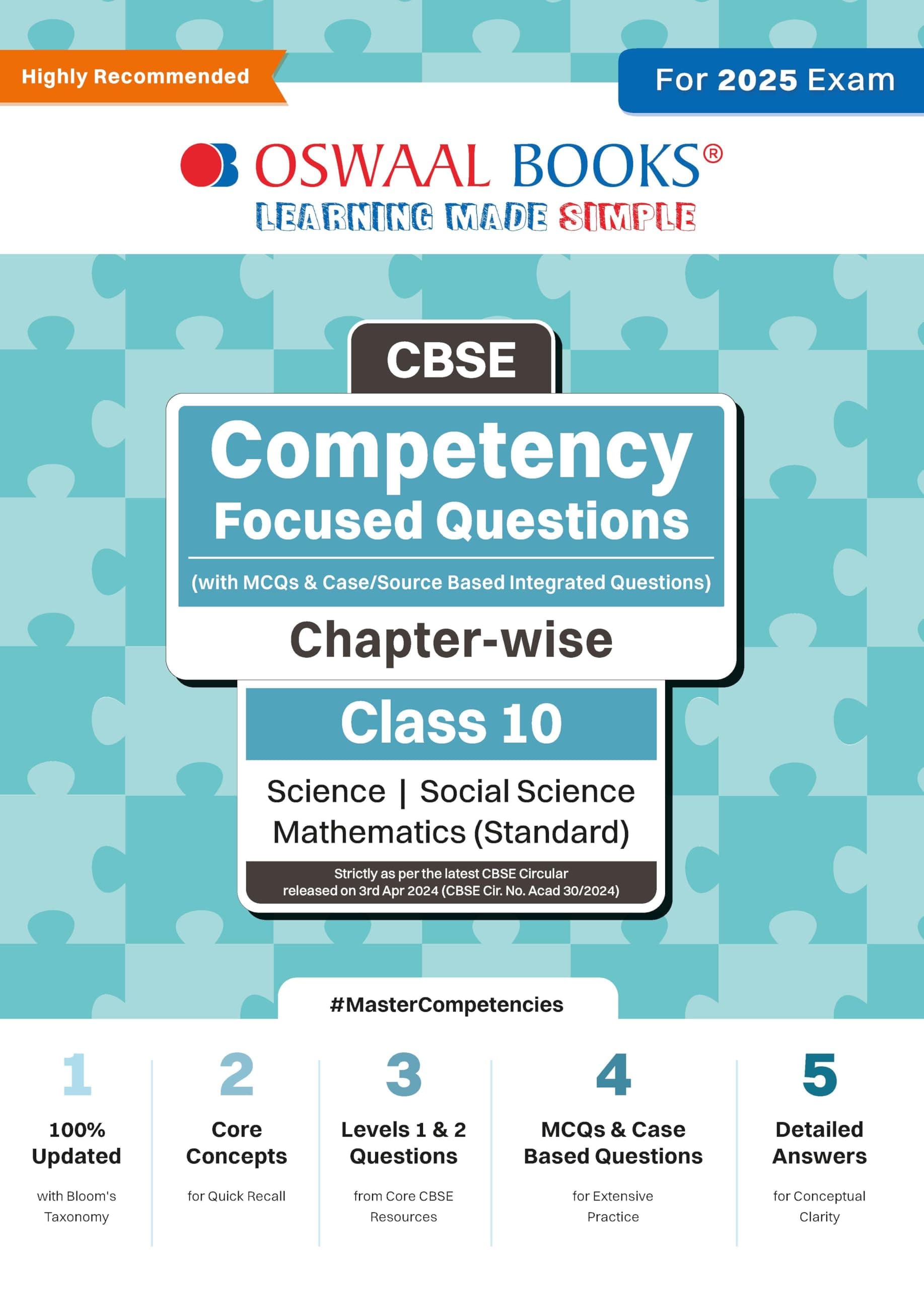 Oswaal CBSE Competency Focused Questions (with MCQs & Case/Source Based Integrated Questions) | Chapter-wise | Class 10 | Science | Social Science | Mathematics (Standard) | For 2025 Exam