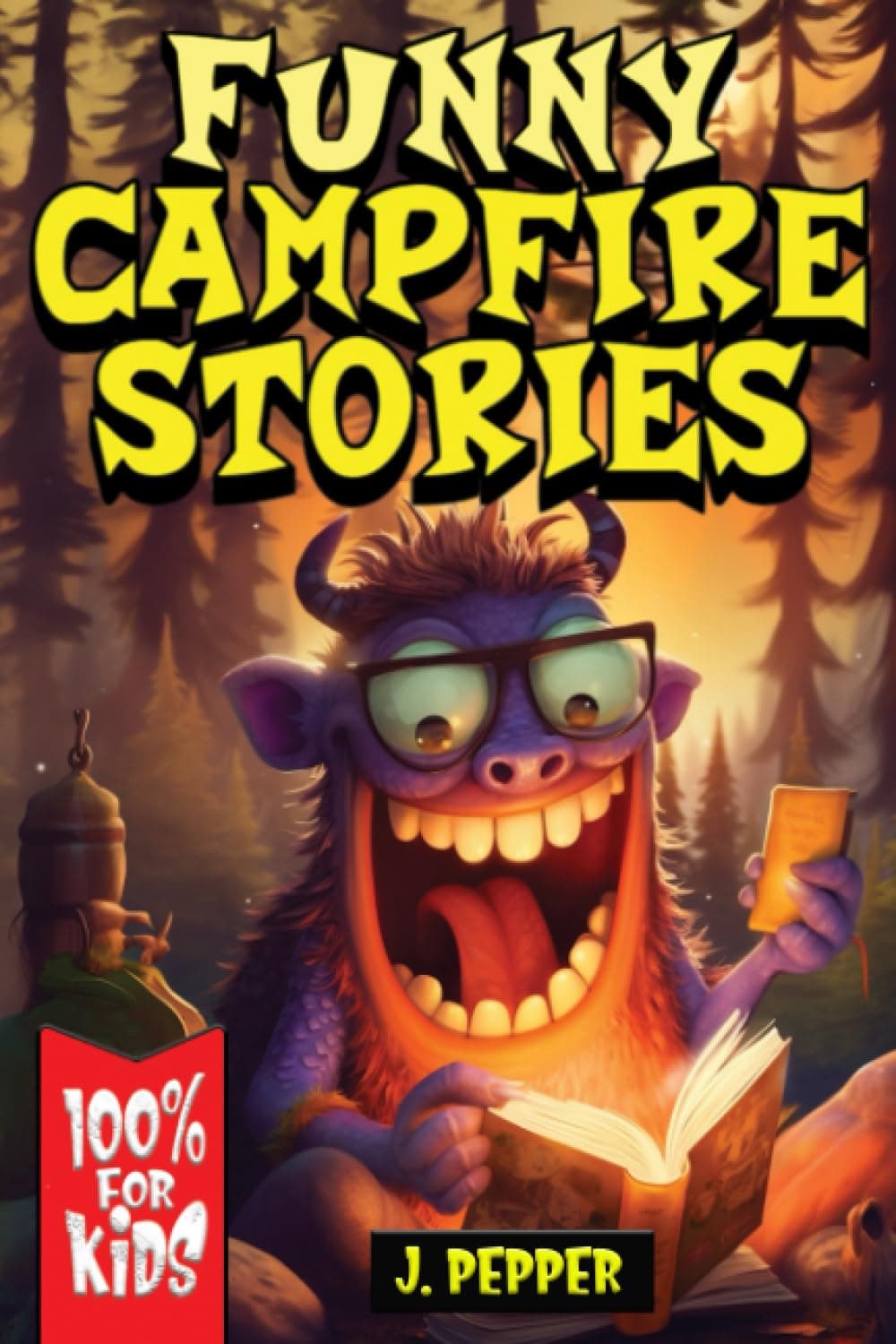 Funny Campfire Stories: For Kids (Make Camping Fun)