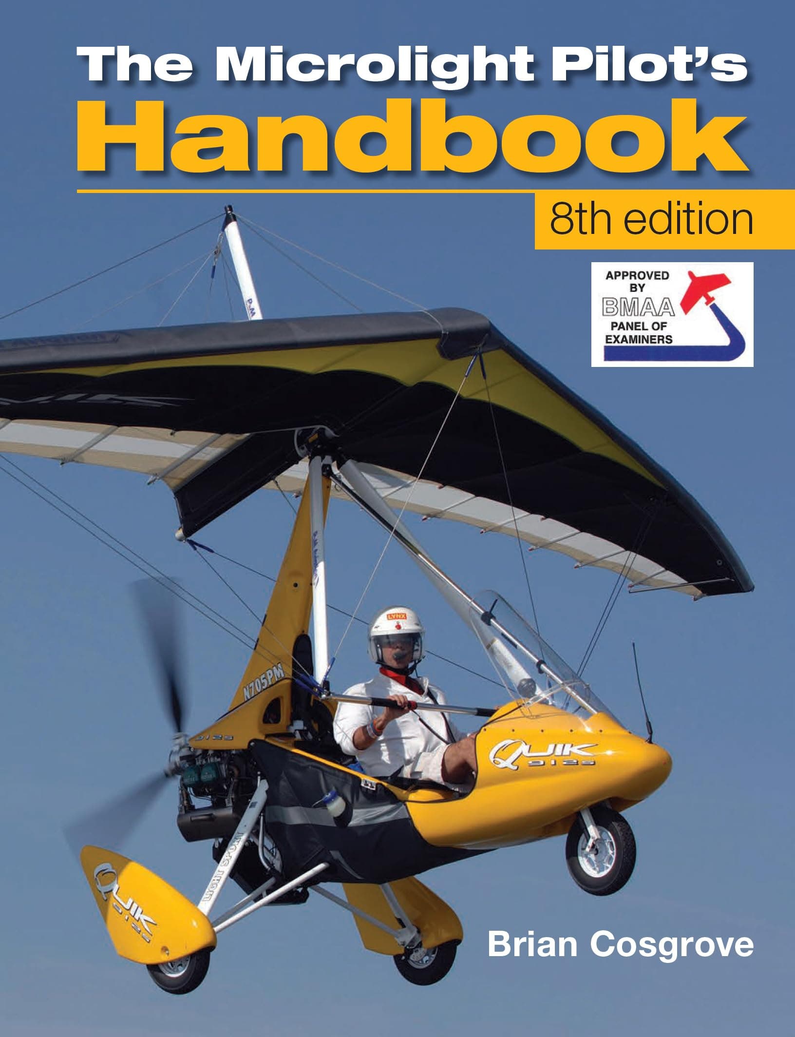 Microlight Pilot's Handbook - 8th Edition Paperback – 22 April 2013