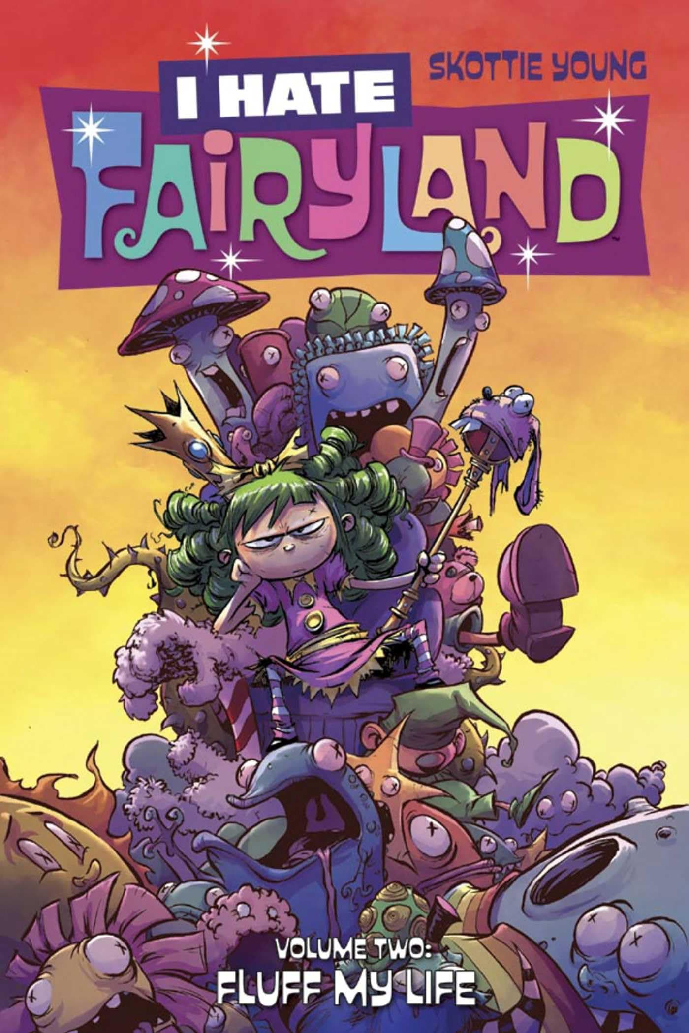 Image Comics I Hate Fairyland Volume 2: Fluff My Life