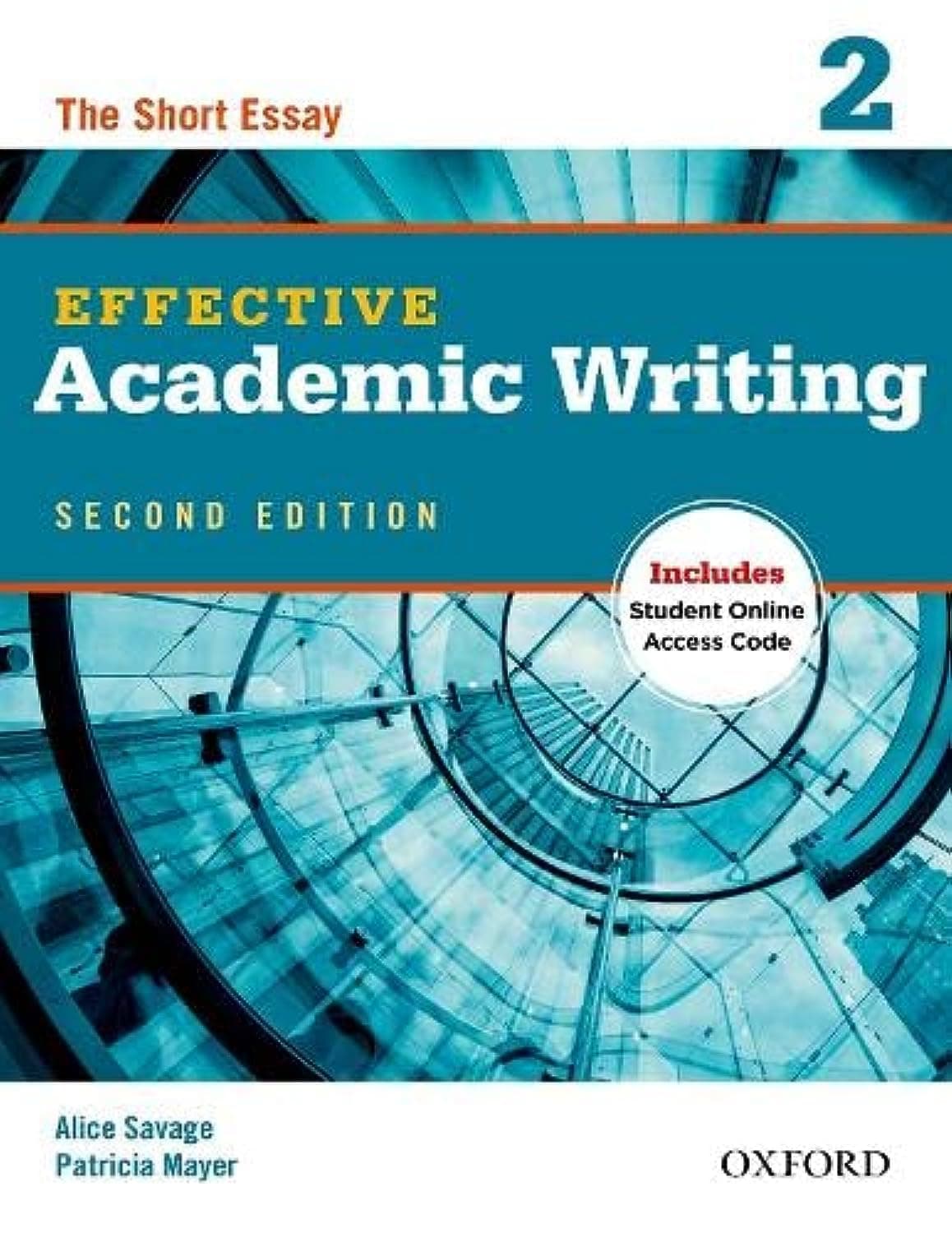 OXFORD UNIVERSITY PRESS Effective Academic Writing 2nd Edition 2 Student's Book with Online Practice