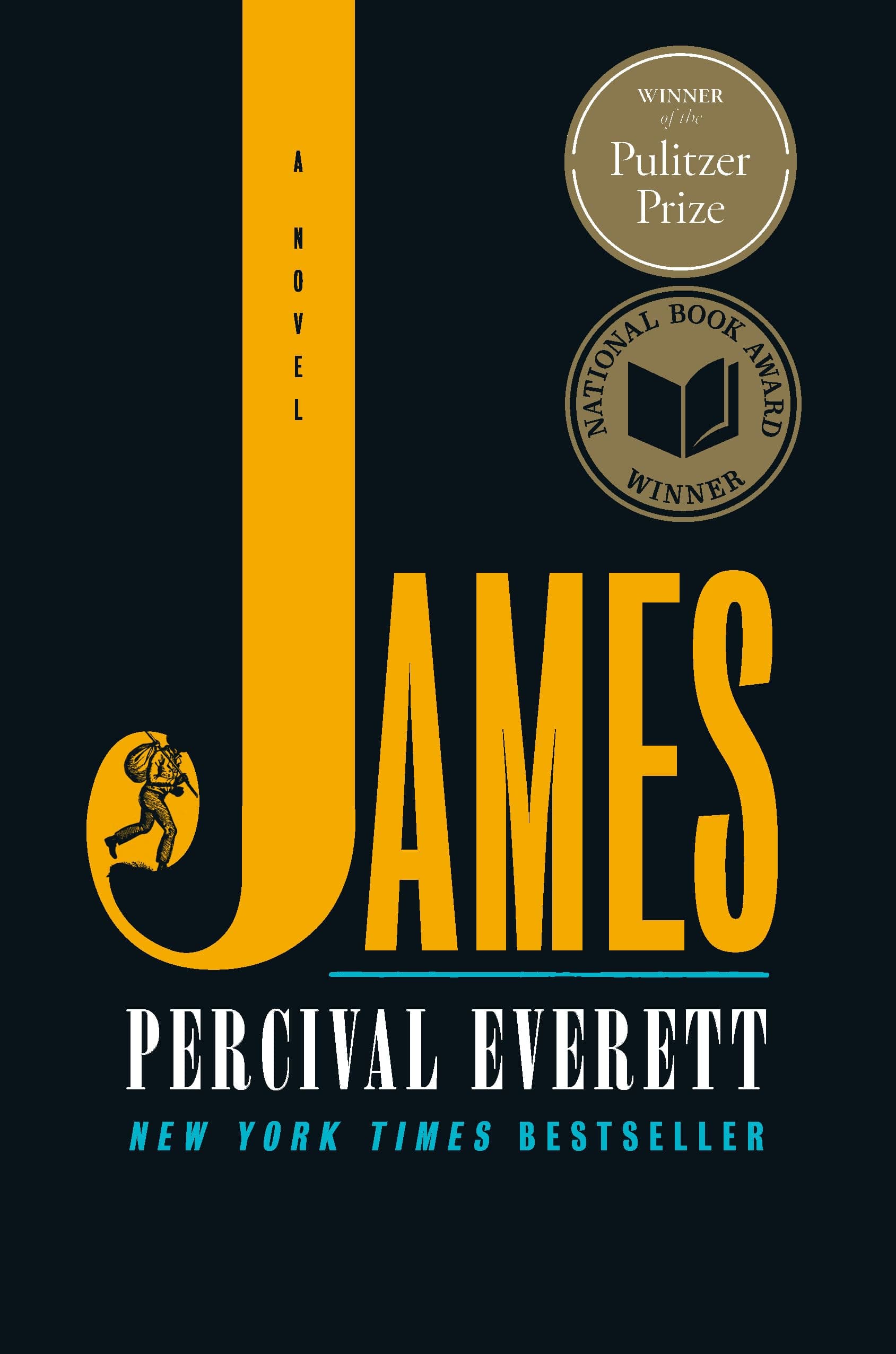 James (Pulitzer Prize Winner): A Novel