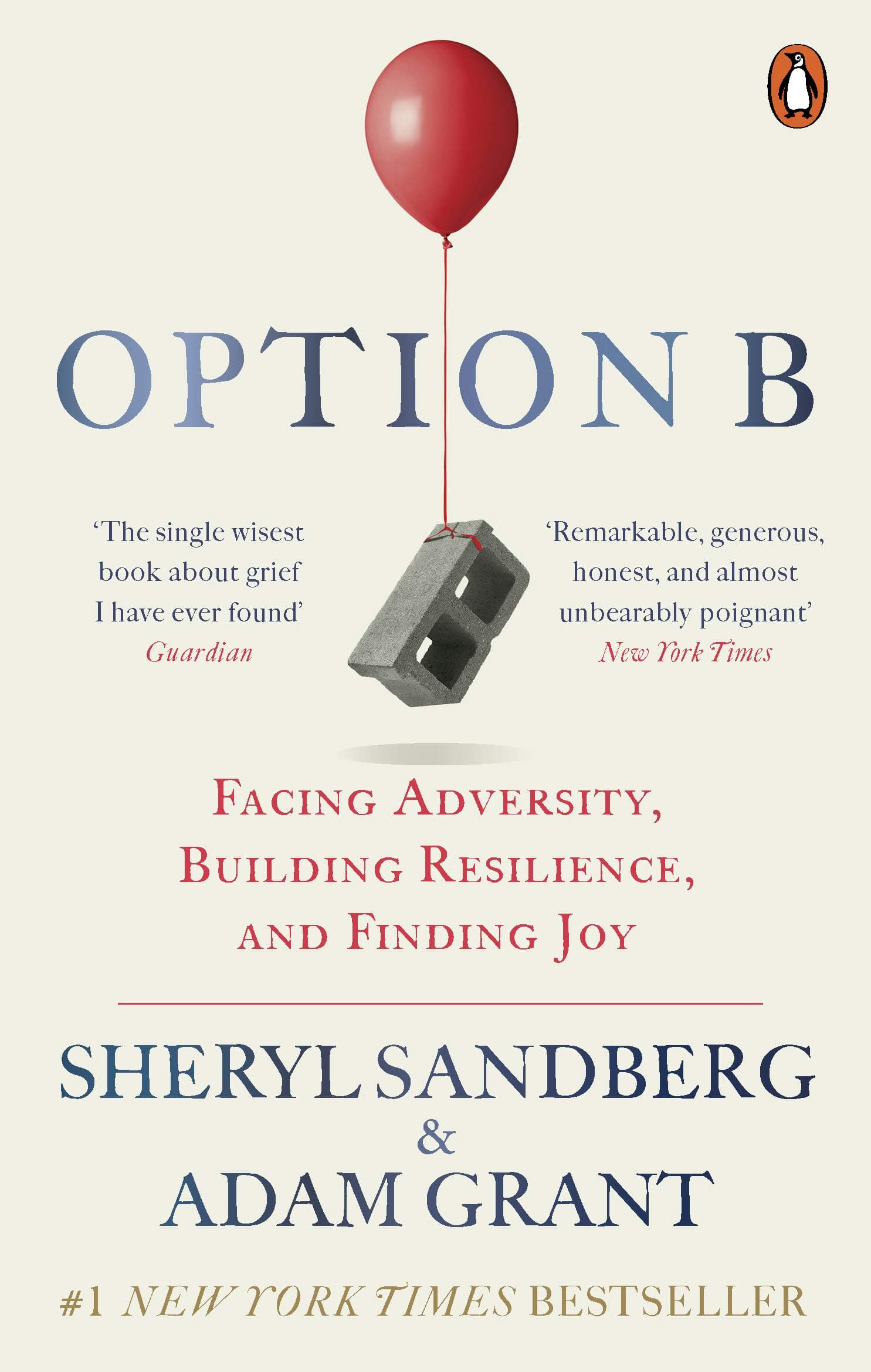 Option B: Facing Adversity, Building Resilience, and Finding Joy Paperback – April 25, 2019