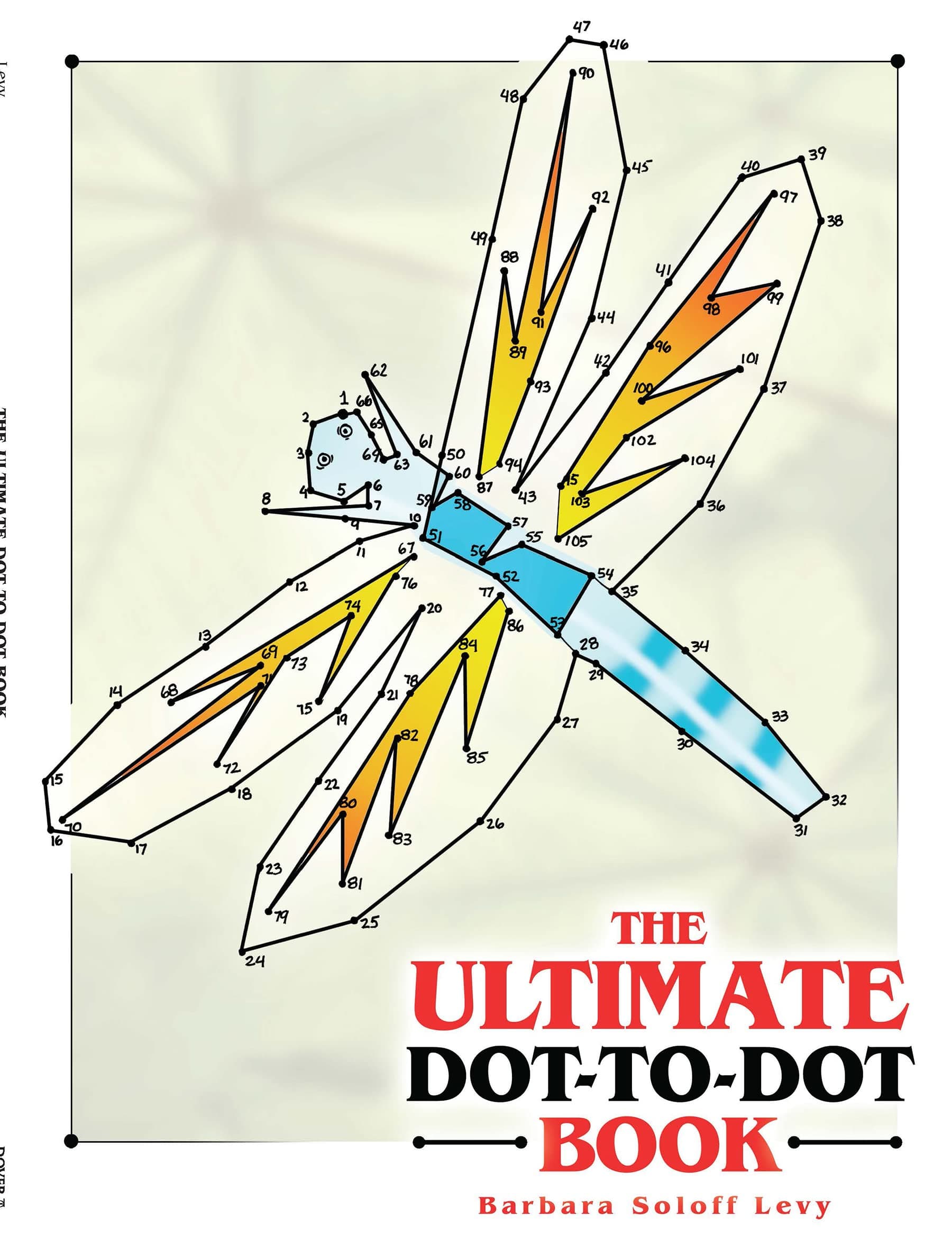 The Ultimate Dot-to-Dot Book (Dover Kids Activity Books)