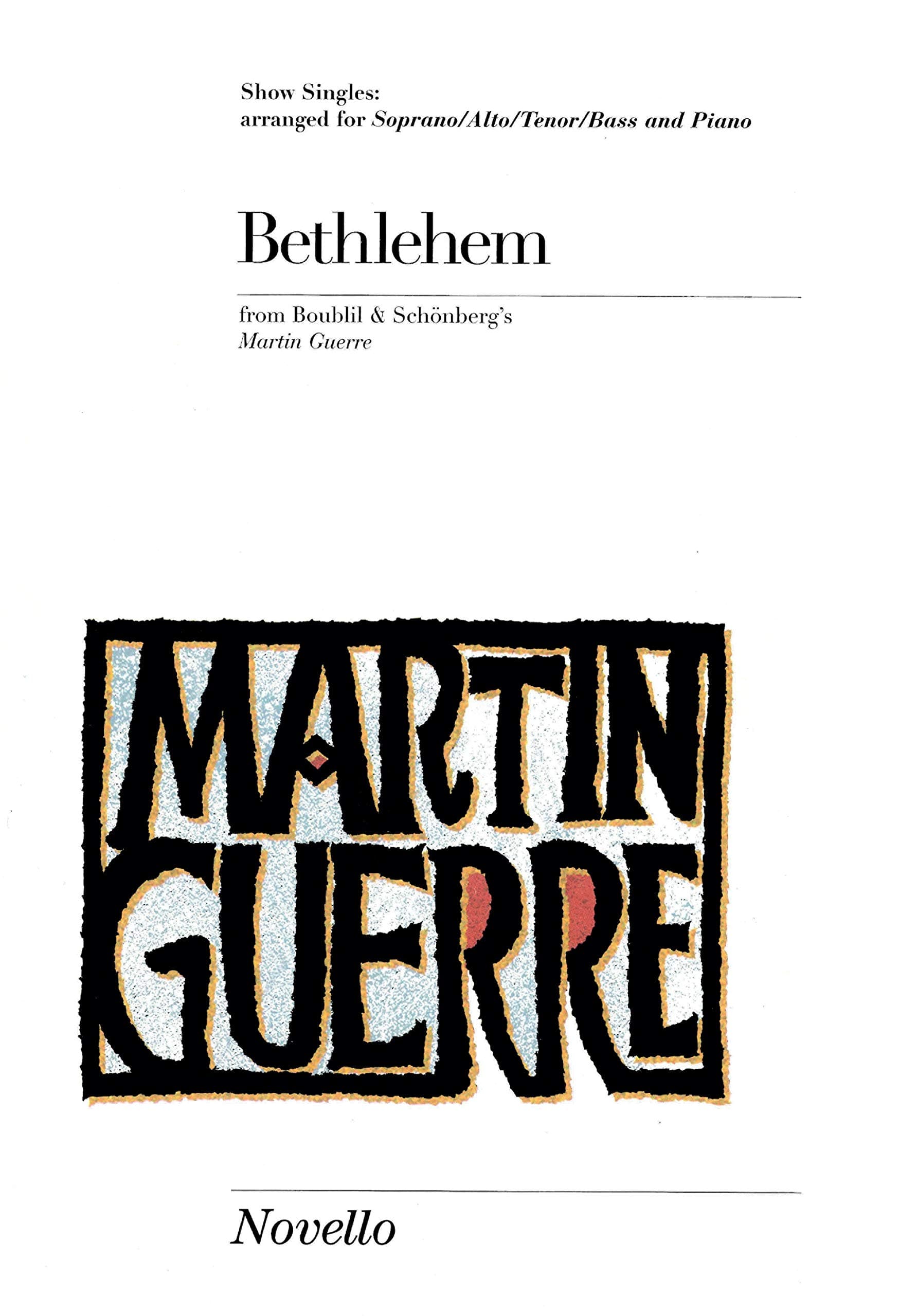 Claude-Michel Schönberg,Edward Hardy,Stephen Clark: Bethlehem: SATB: Vocal Score