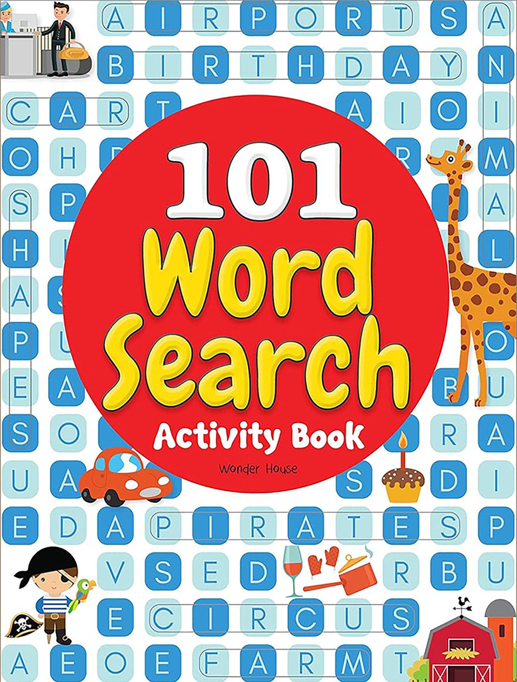 101 Word Search Activity Book: Large Grid Word Search Puzzles for Kids With Attractive Illustrations I Ages 3-6 I Vocabulary building I Learn new Words I Motor Skills improvement I 4 Hours of fun