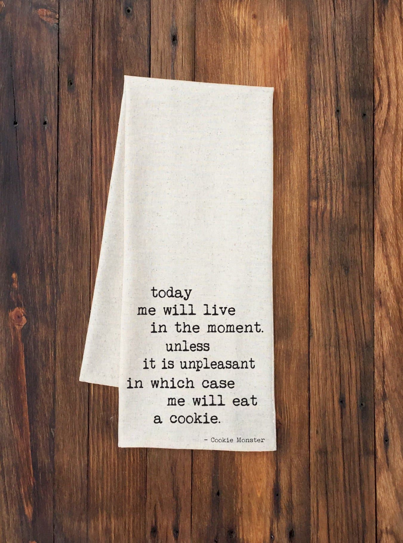 Tea Towel - Cookie Monster Quote