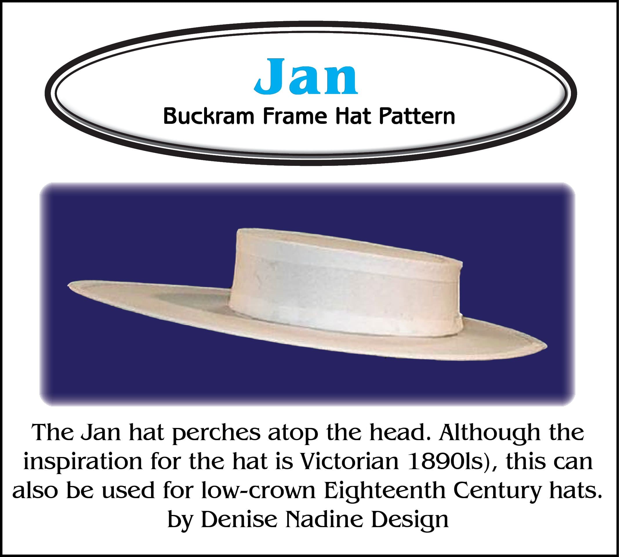 Sewing Pattern - Jan Hat Pattern - Low Crown 18th Century or Victorian Period