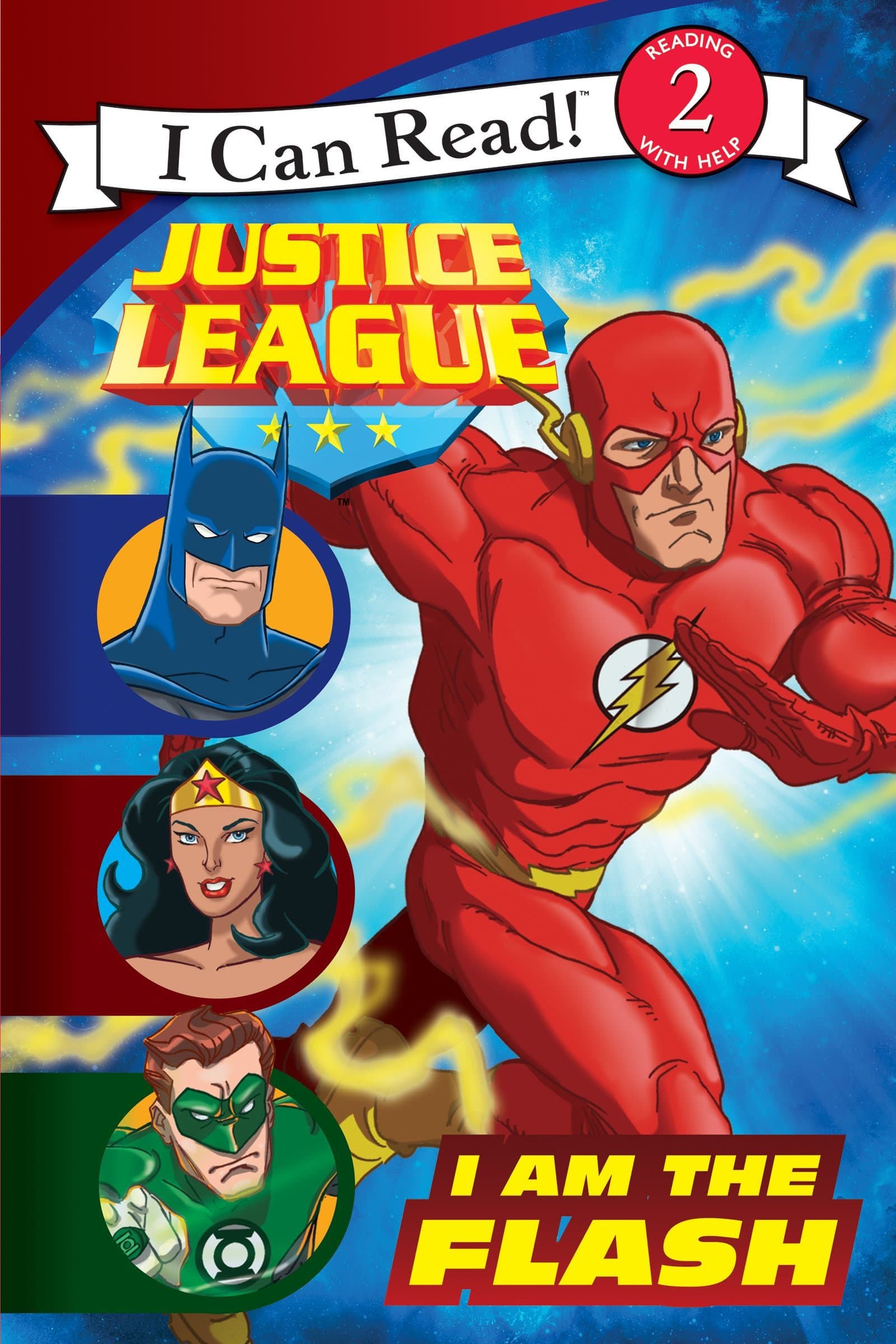 I Am the Flash (Justice League: I Can Read!, Level 2)