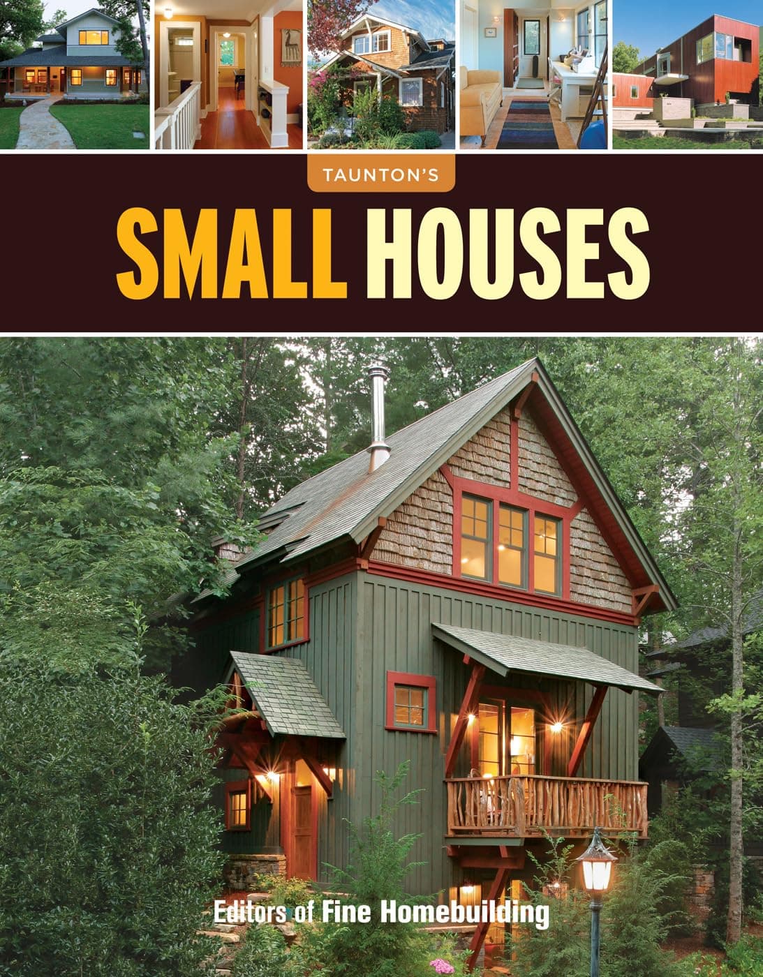Small Houses: Big Ideas for Today's Small Houses (Great Houses)
