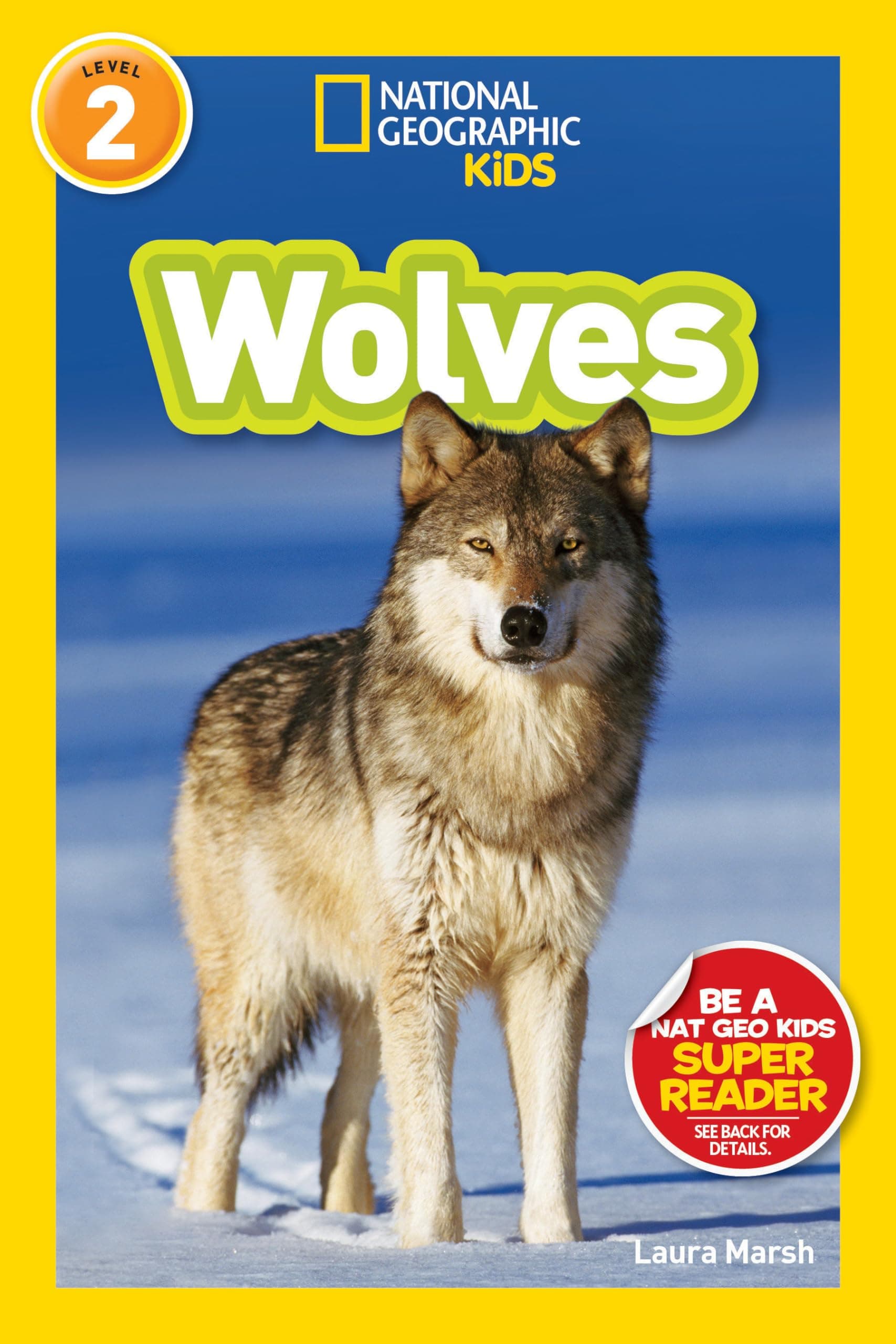 National Geographic Kids Readers: Wolves