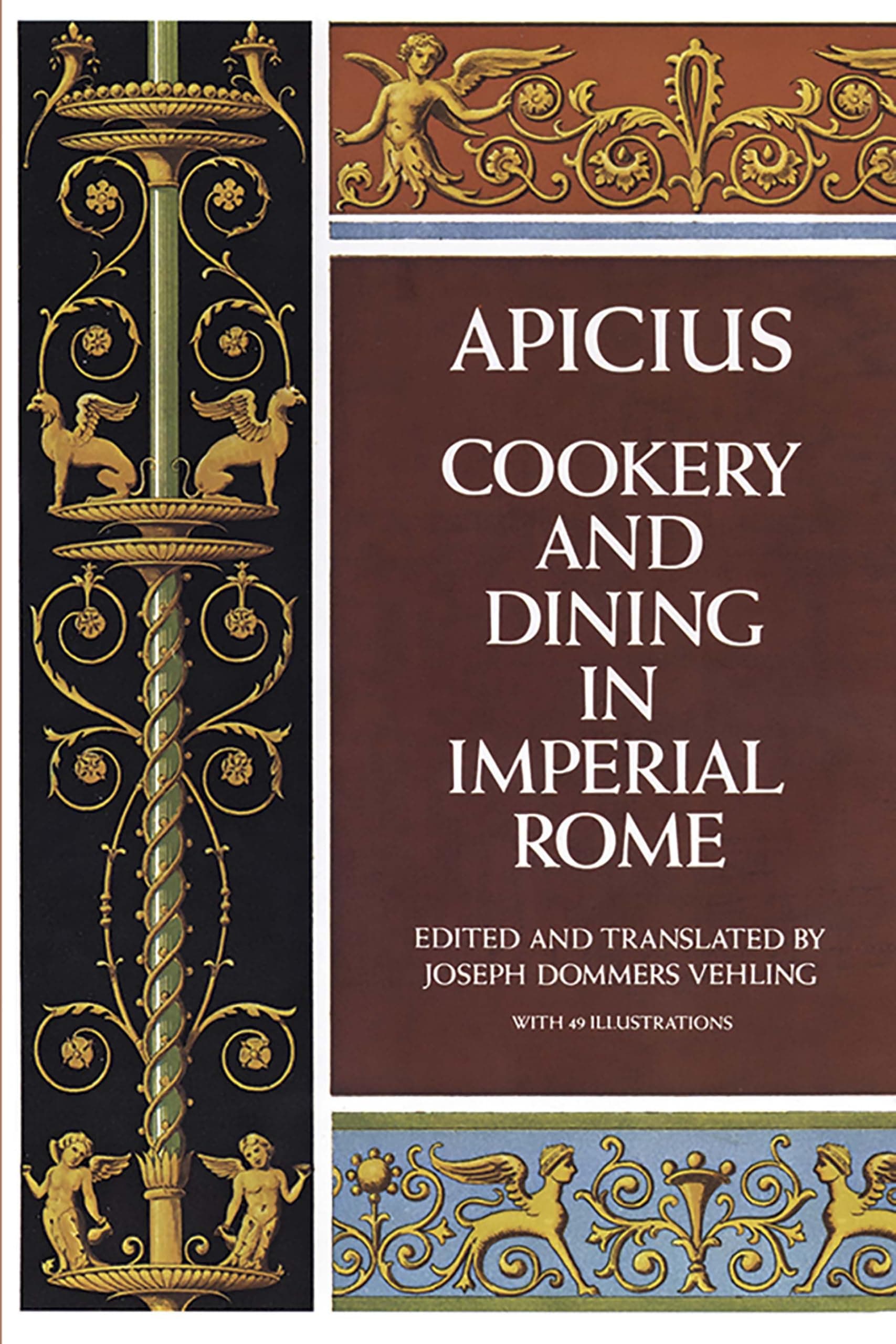 Cookery and Dining in Imperial Rome
