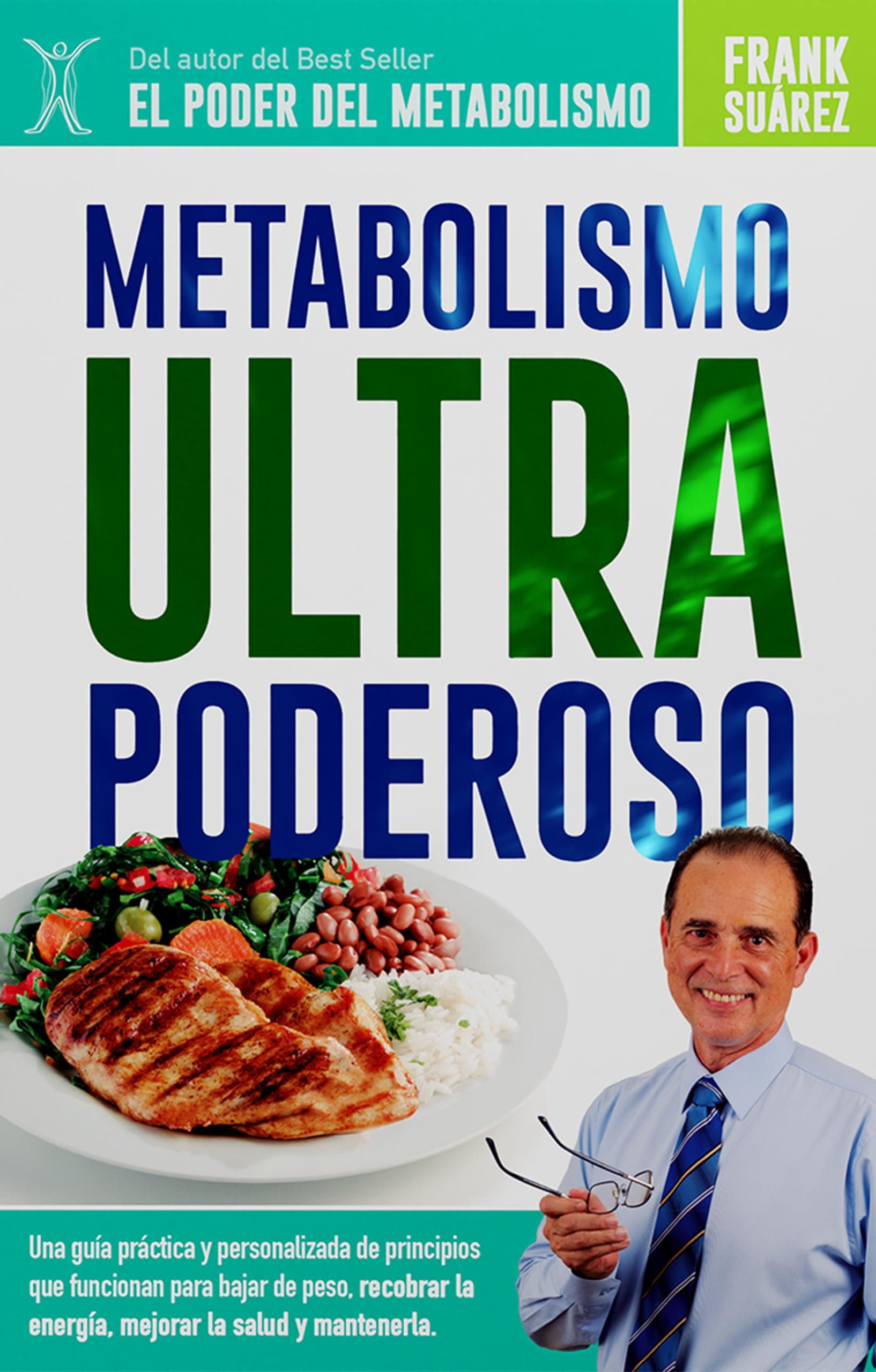 Metabolismo Ultra Poderoso (Spanish Edition)