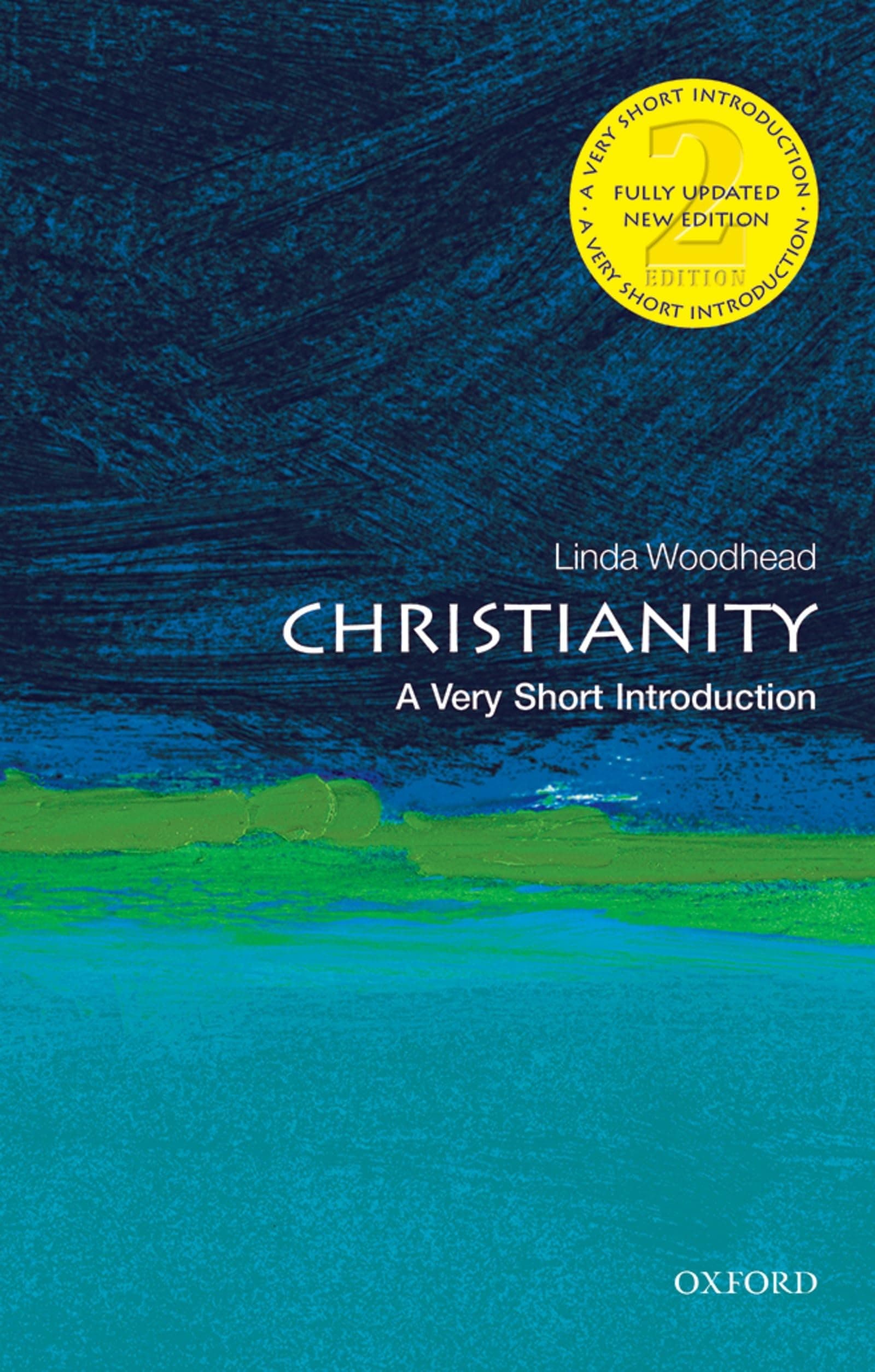 Christianity: A Very Short Introduction 2/e