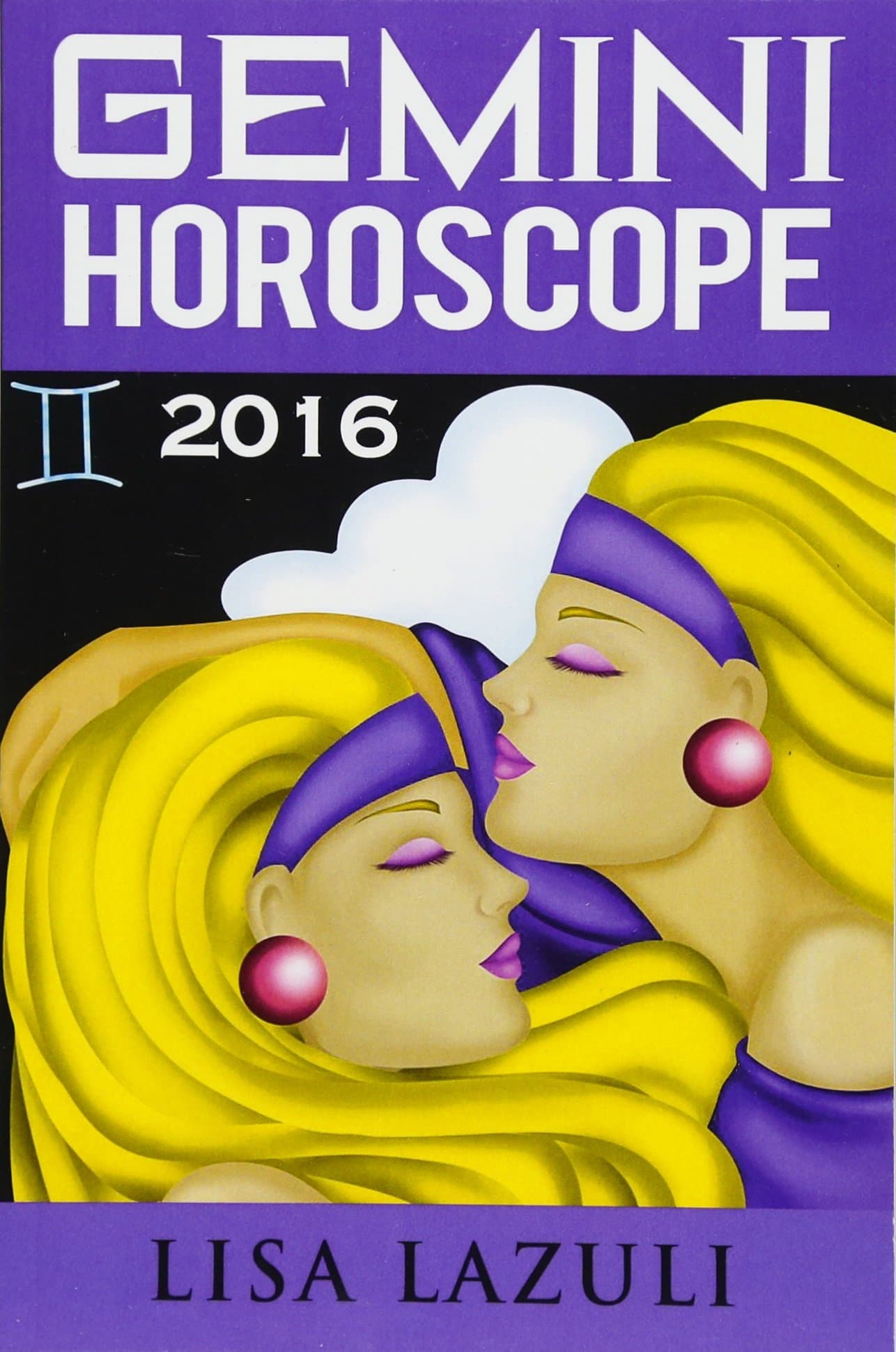 Gemini Horoscope (Horoscope 2016) Paperback – September 10, 2015