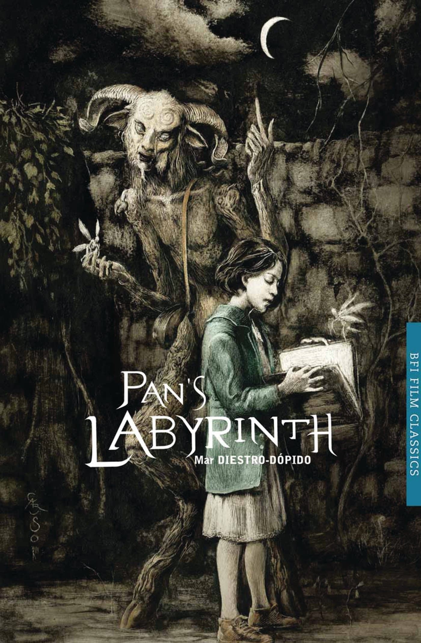 Pan's Labyrinth (BFI Film Classics) 2013th Edition