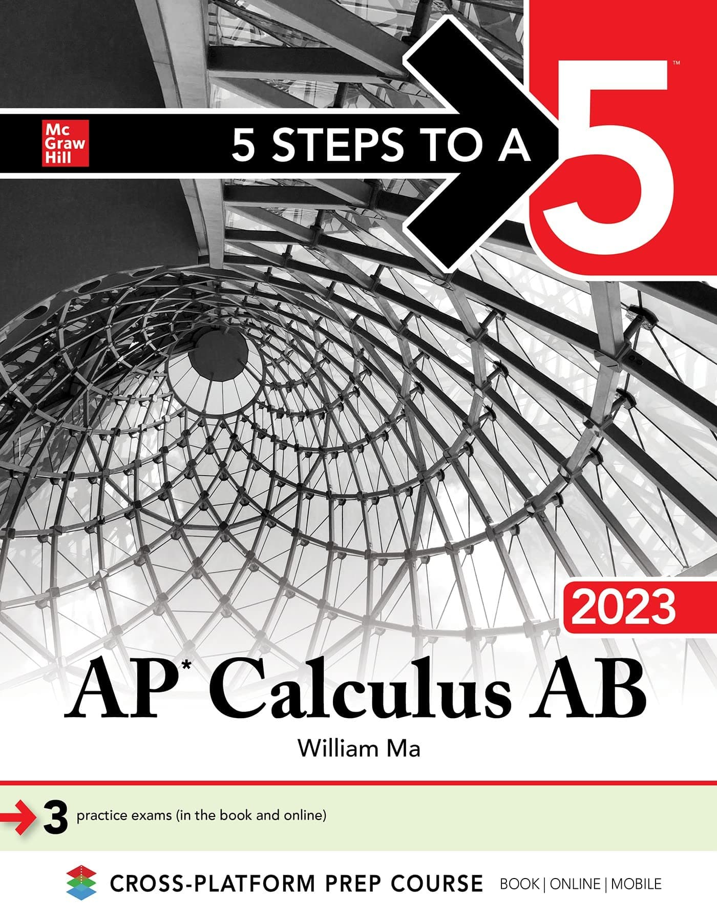 5 Steps to a 5: AP Calculus AB 2023 1st Edition