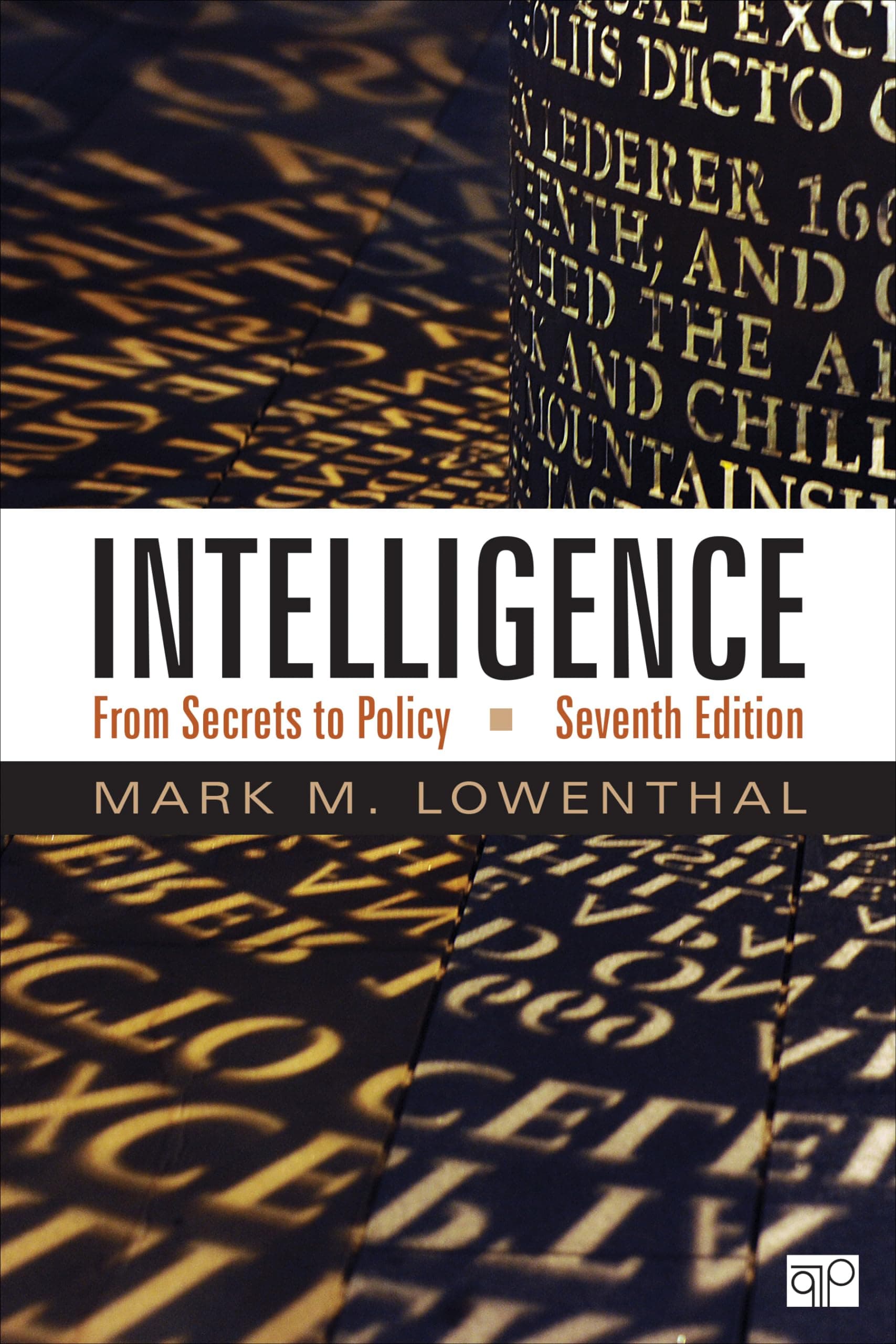 Intelligence: From Secrets to Policy Seventh Edition