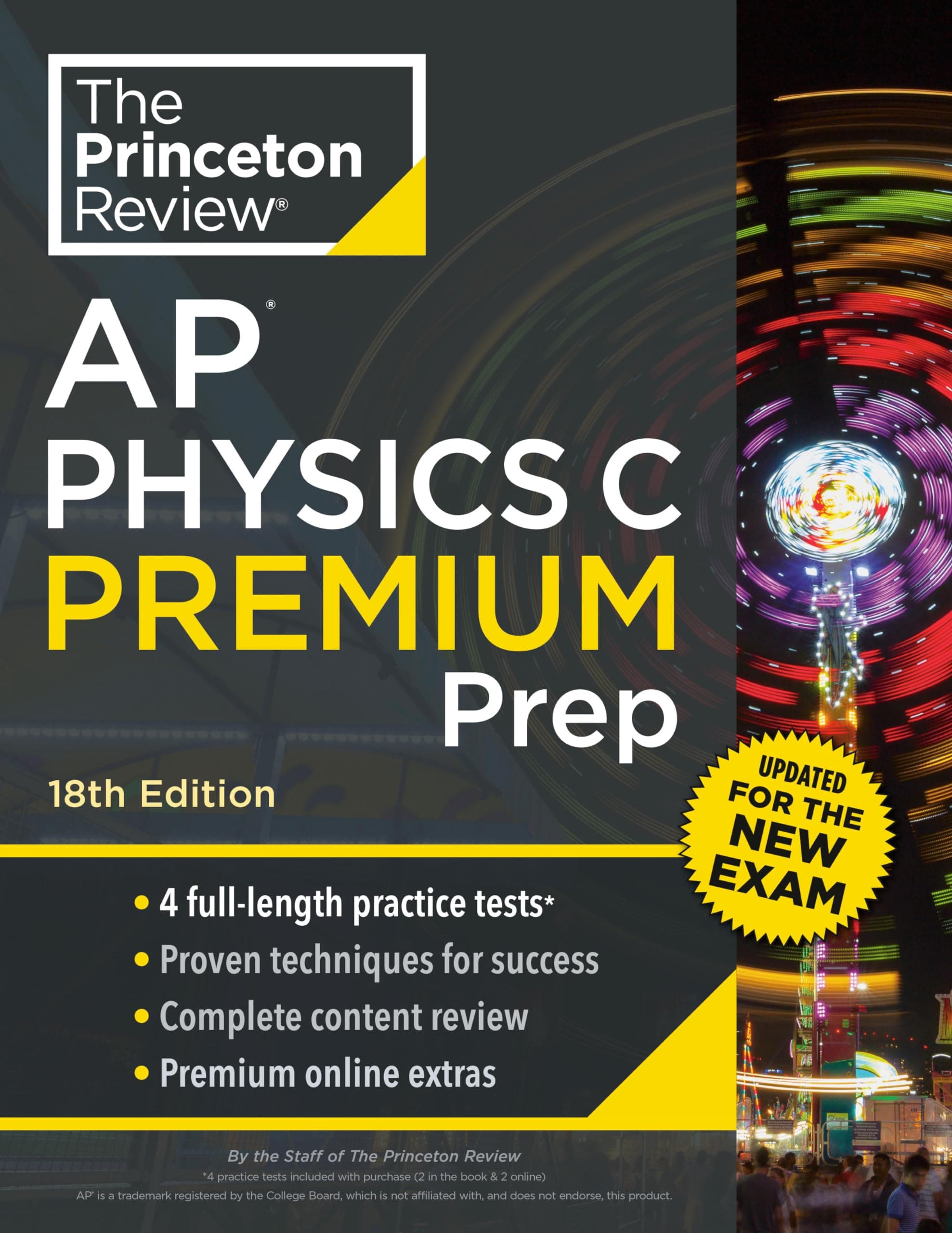 Princeton Review AP Physics C Premium Prep, 18th Edition: 4 Practice Tests + Digital Practice Online + Content Review (College Test Preparation)