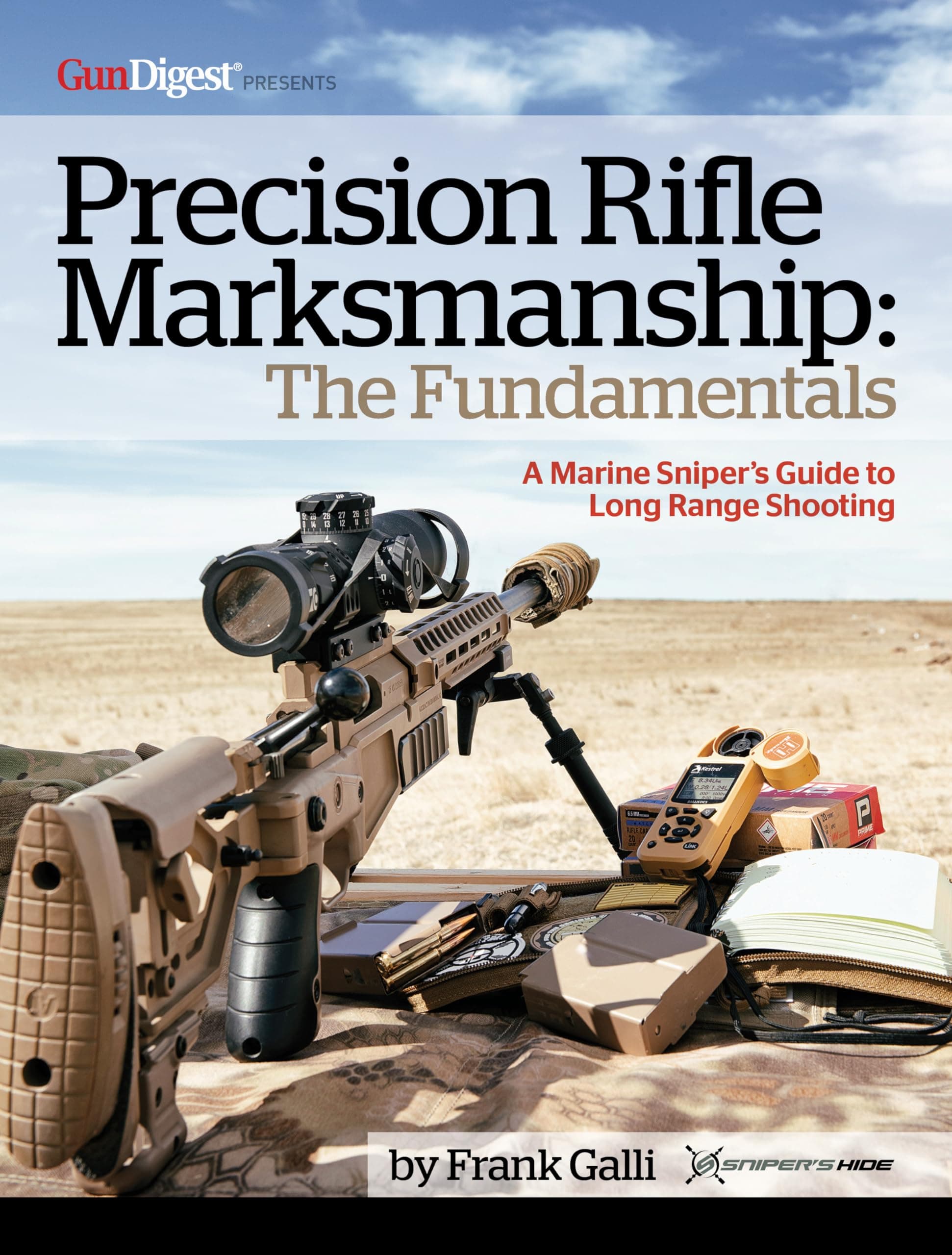 Precision Rifle Marksmanship: The Fundamentals: A Marine Sniper's Guide to Long Range Shooting