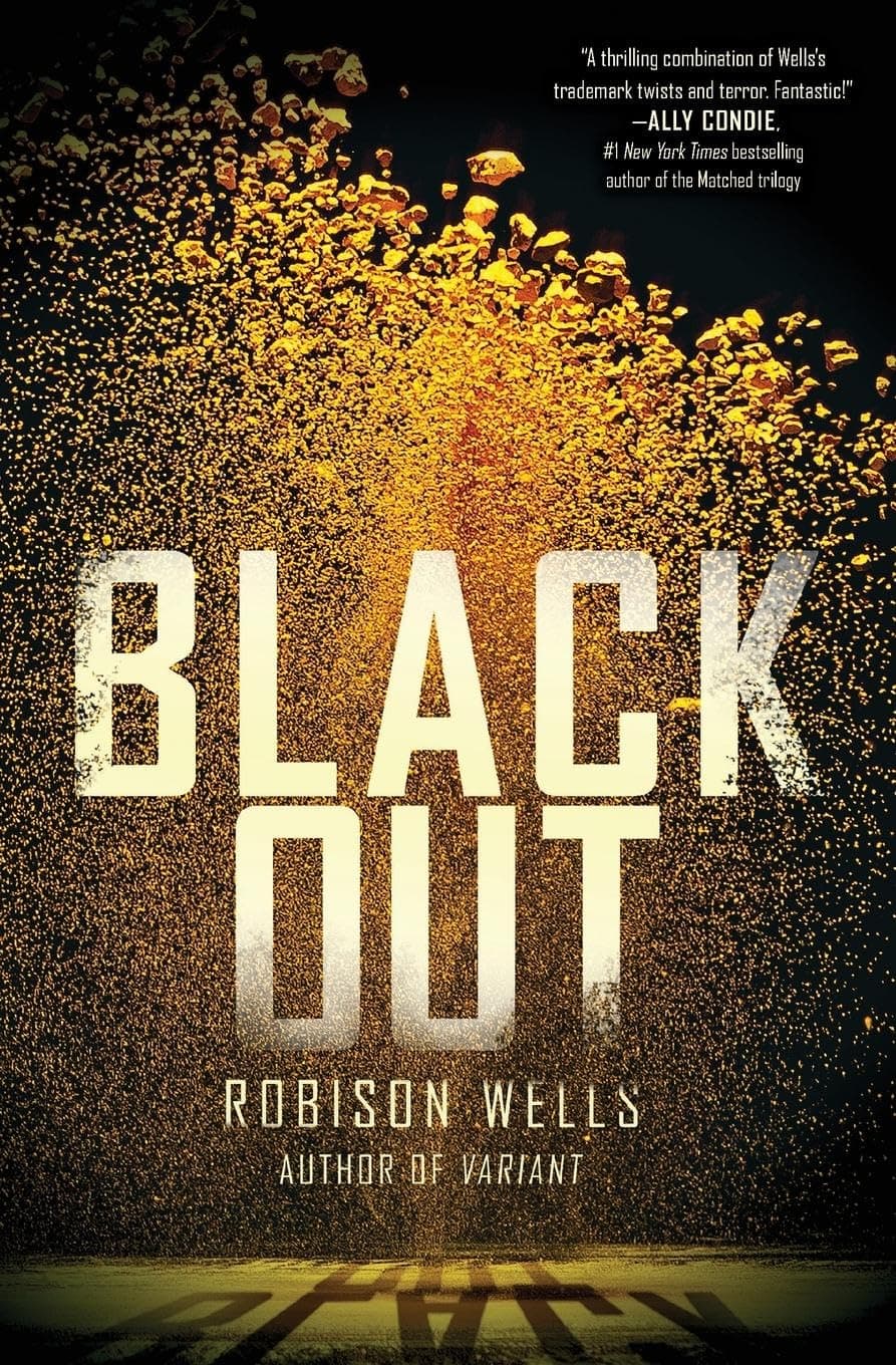 Blackout: A Young Adult Dystopian Sci-Fi Thriller of Superpowers, Deception, and Dangerous Loyalty