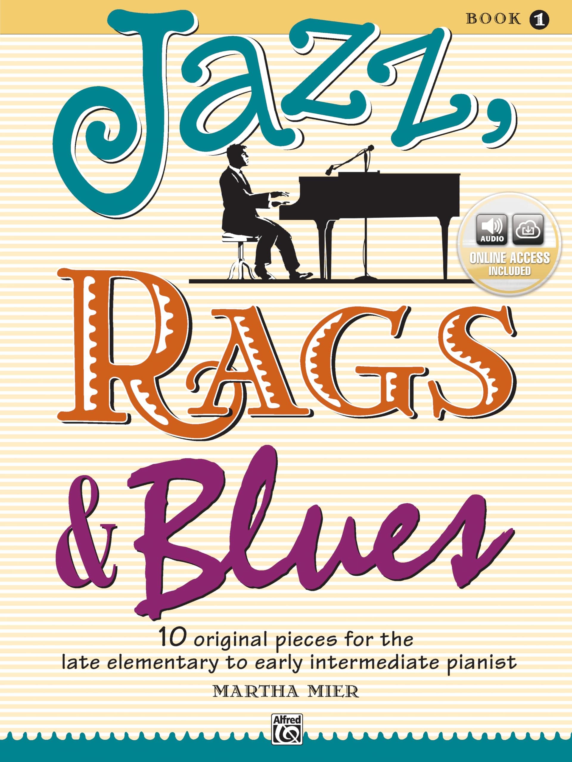Jazz, Rags & Blues Book 1(Alfred's Basic Piano Library)