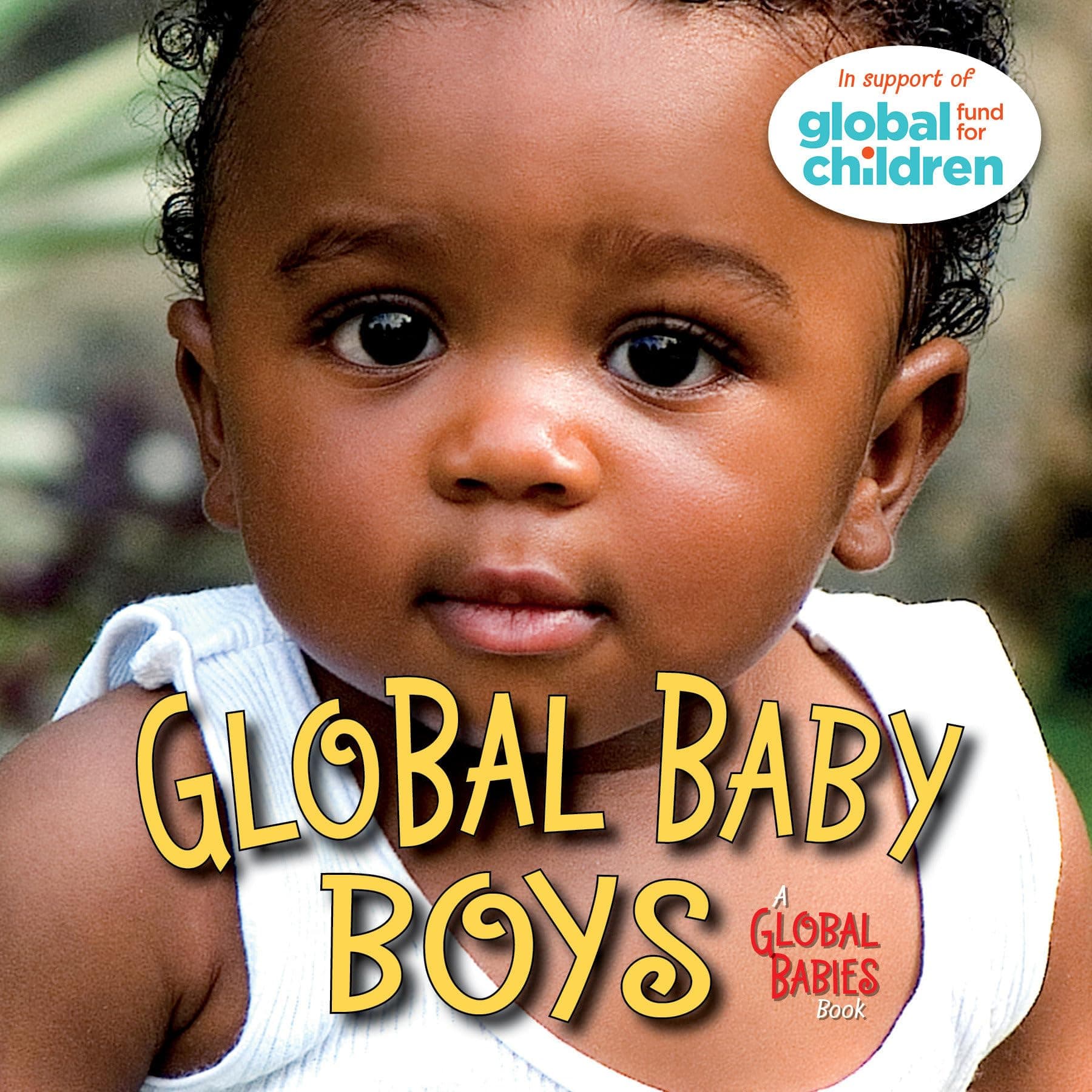 Global Baby Boys: 2 (Global Babies)