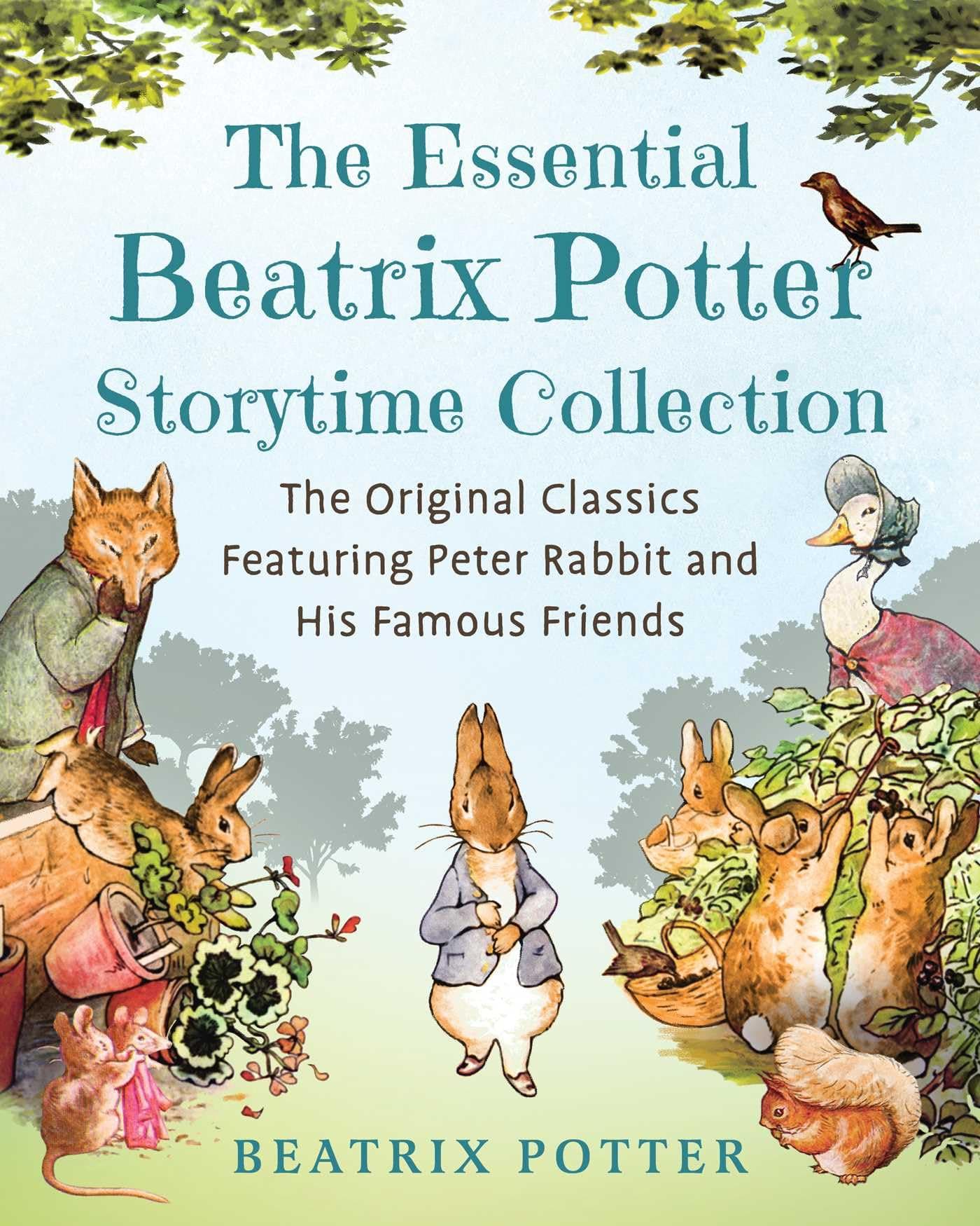 Essential Beatrix Potter Storytime Collection: The Original Classics Featuring Peter Rabbit and His Famous Friends (Children's Classic Collections)