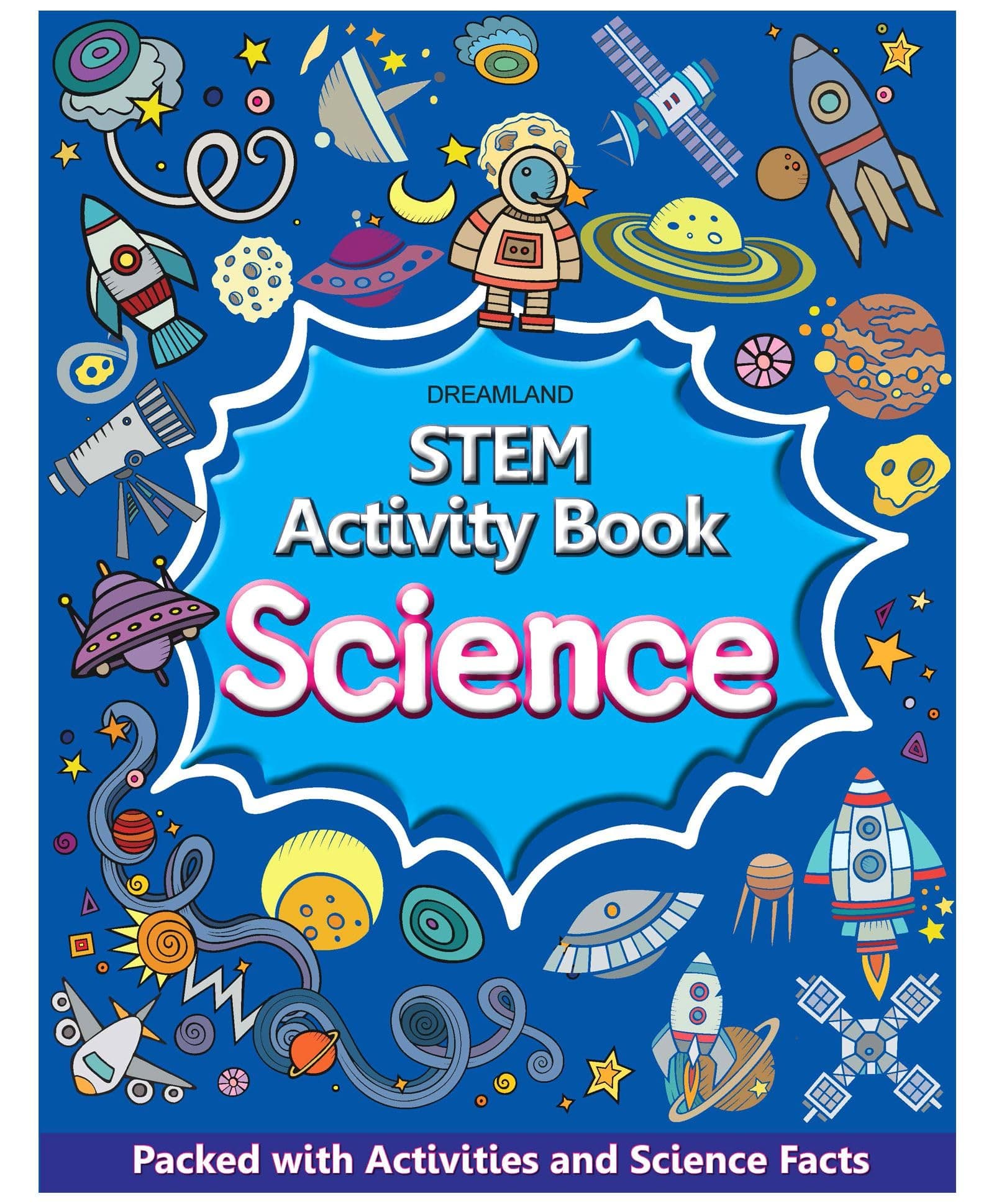 Science - STEM Activity Book for Children Age 6-12 years - Packed with Activities and Science Facts| STEM Explorers Starters for Kids